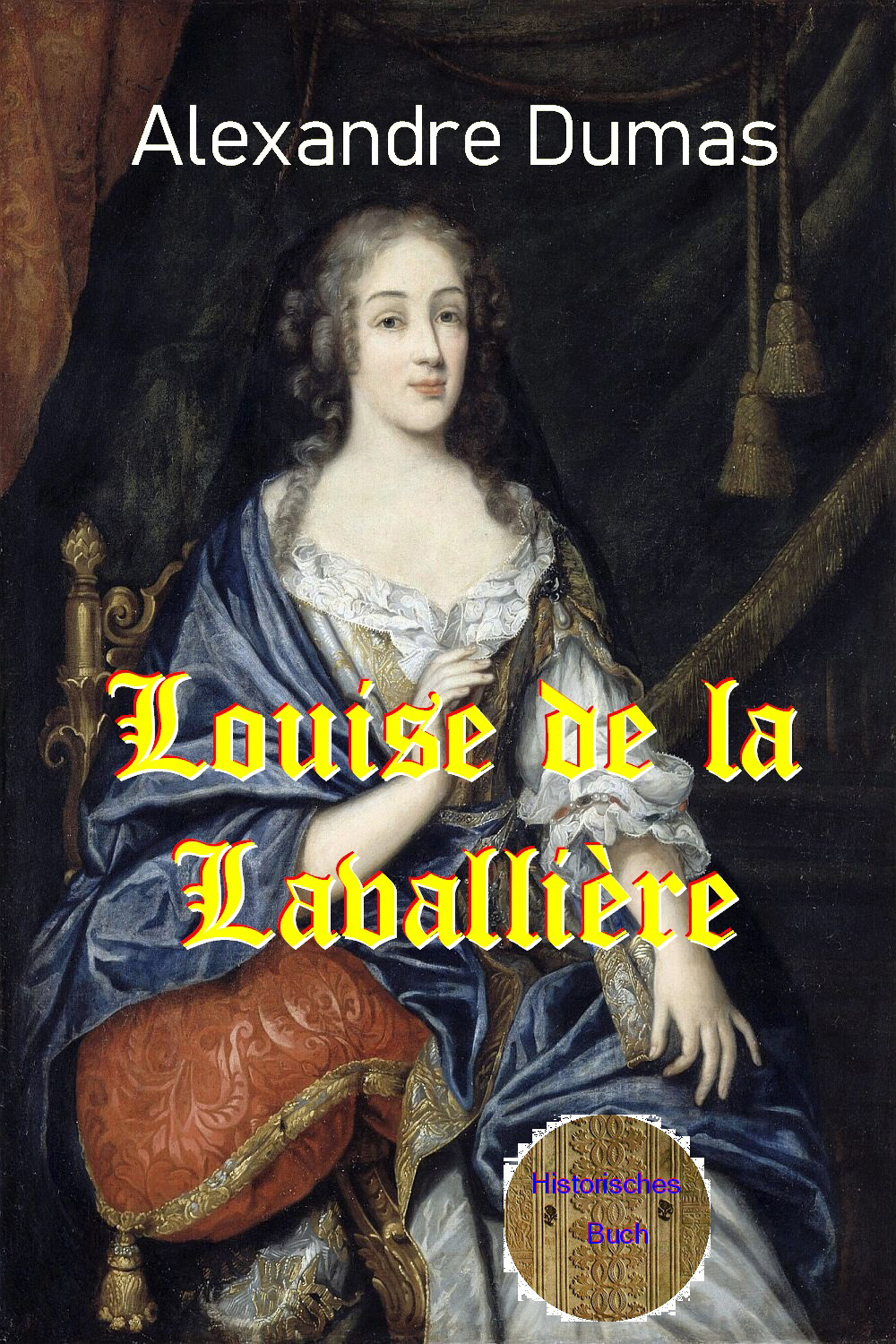 Обложка книги «Louise von Lavallière»