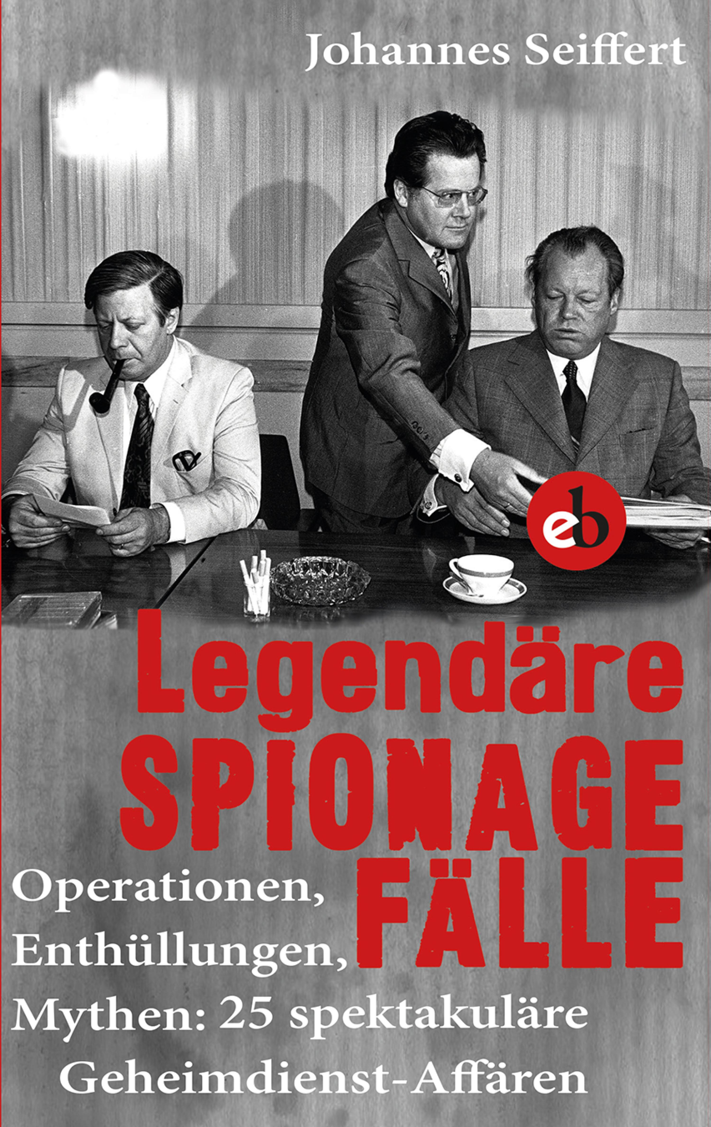 Обложка книги «Legendäre Spionagefälle»