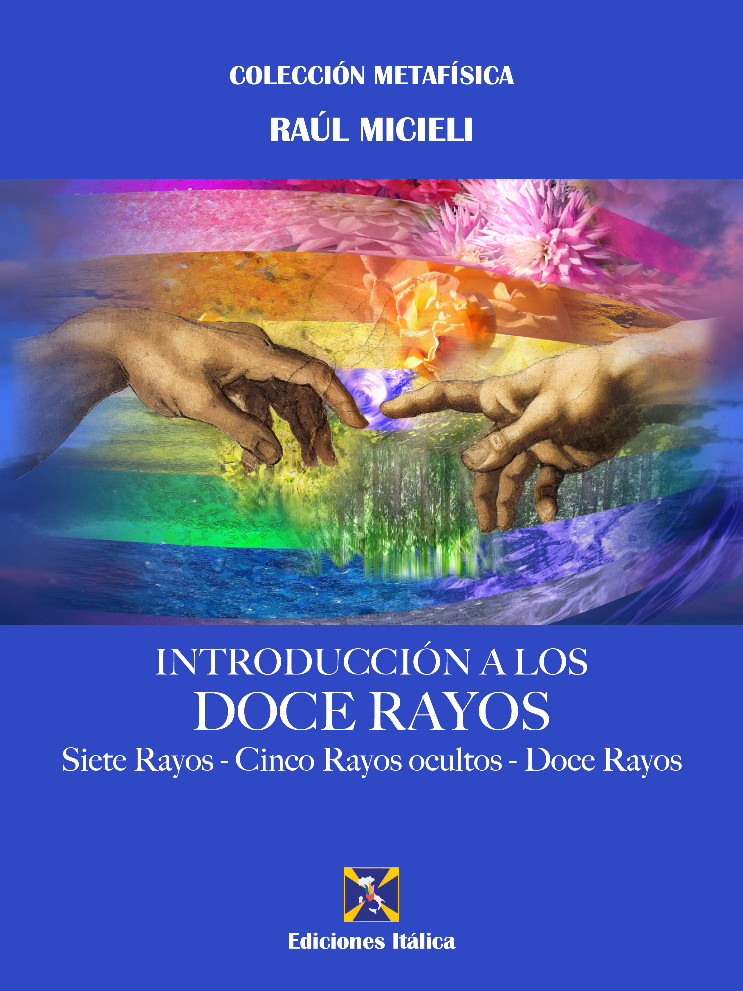 Обложка книги «Introducción a los Doce Rayos»