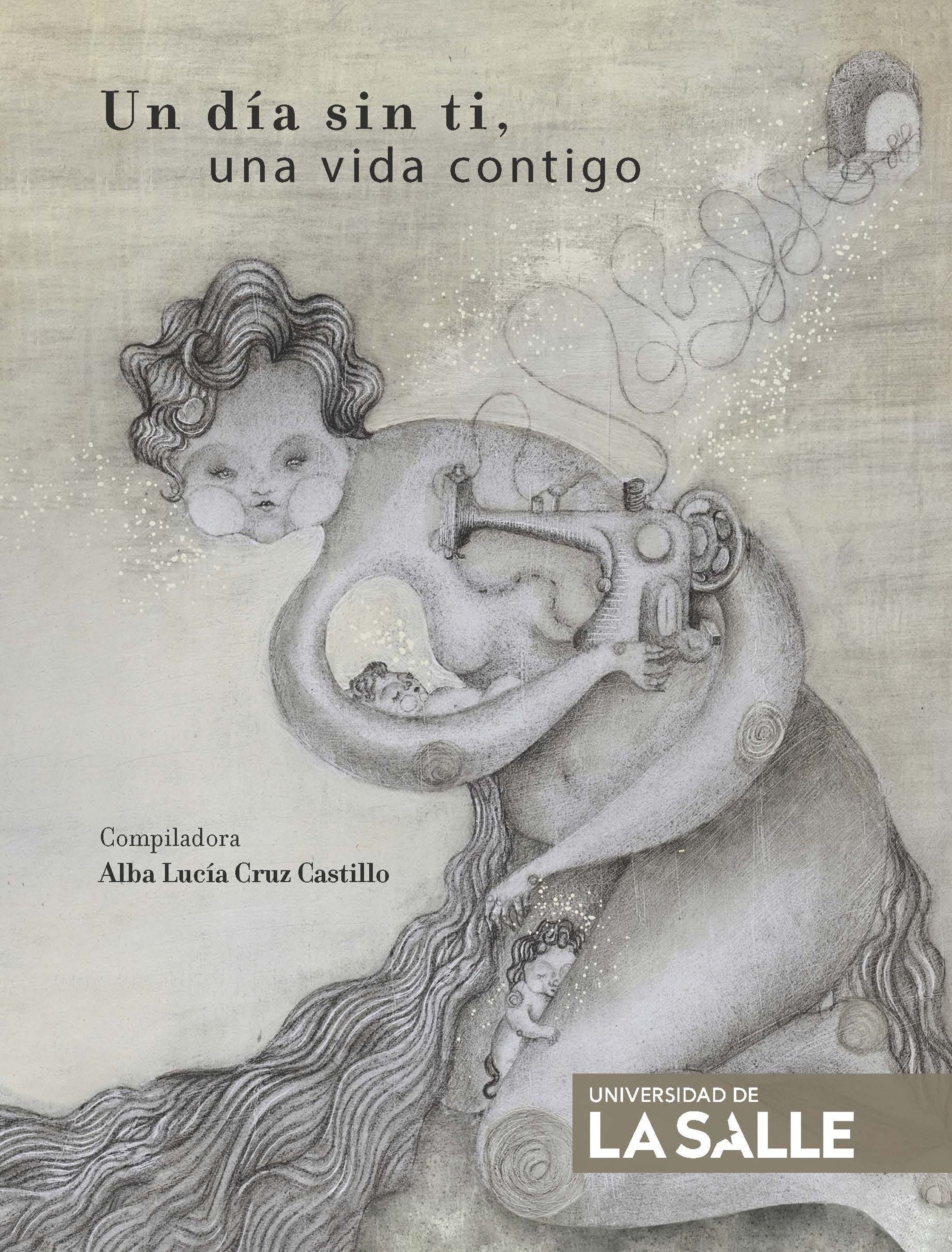 Обложка книги «Un día sin ti, una vida contigo»
