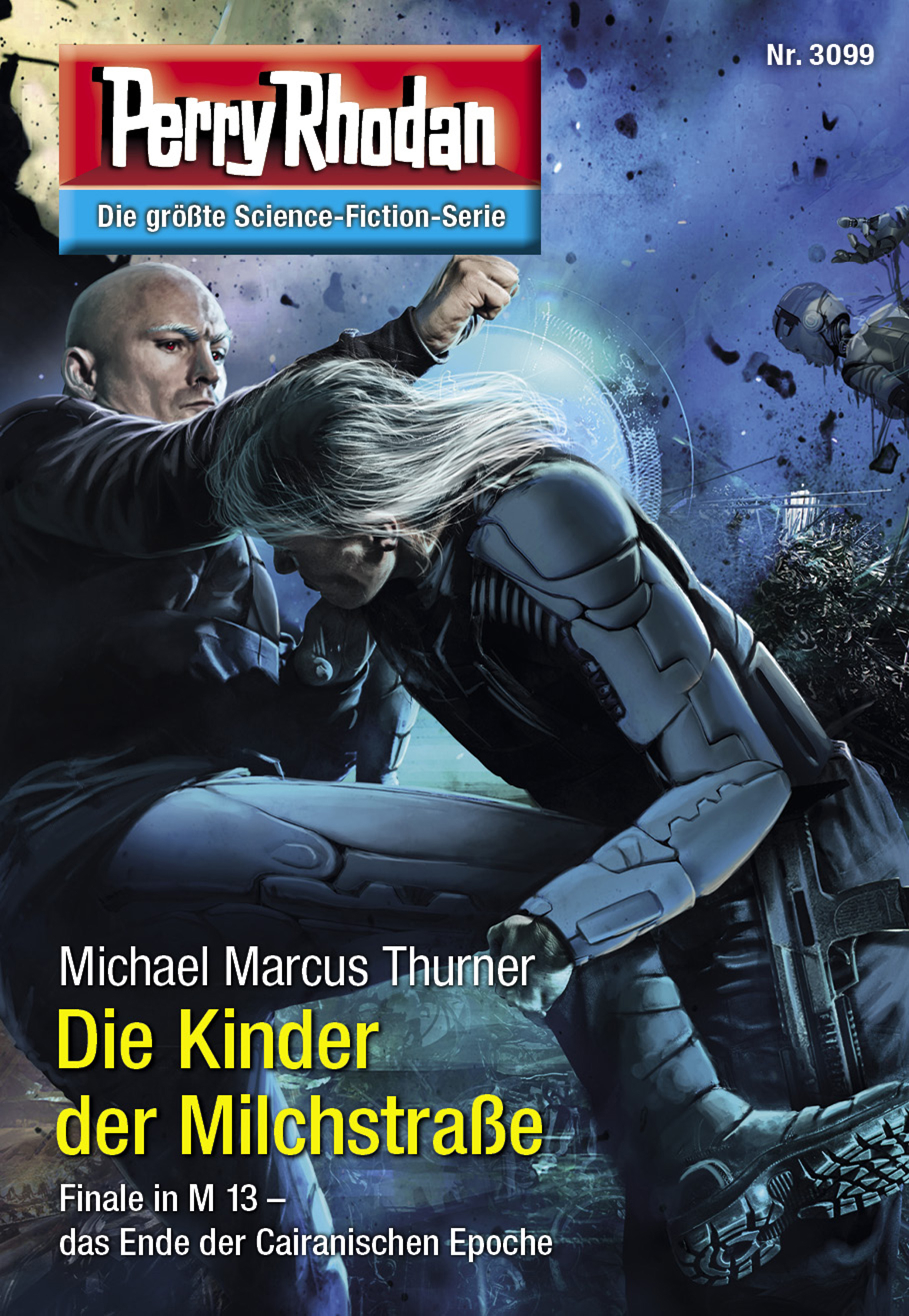 Обложка книги «Perry Rhodan 3099: Die Kinder der Milchstraße»
