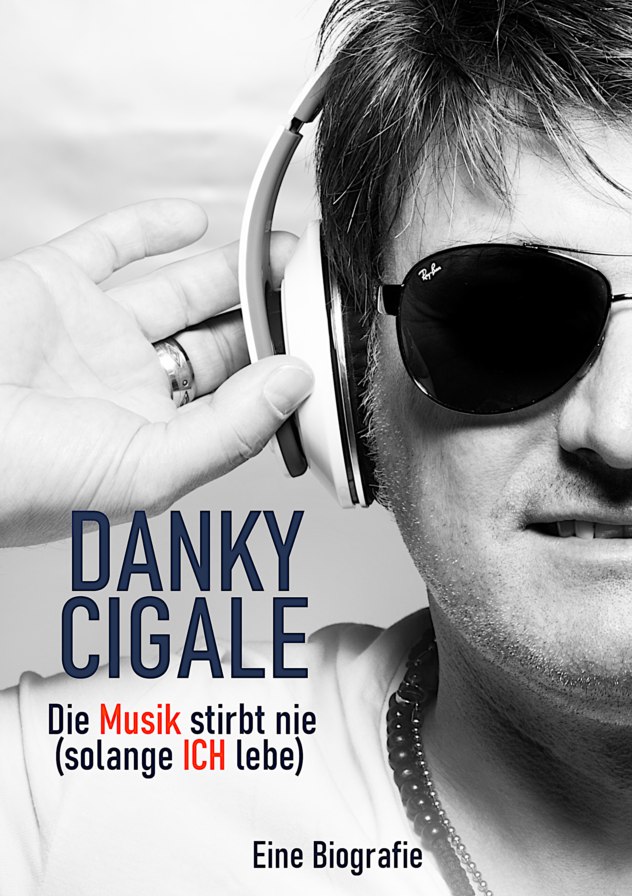 Обложка книги «Die Musik stirbt nie (solange Ich lebe)»