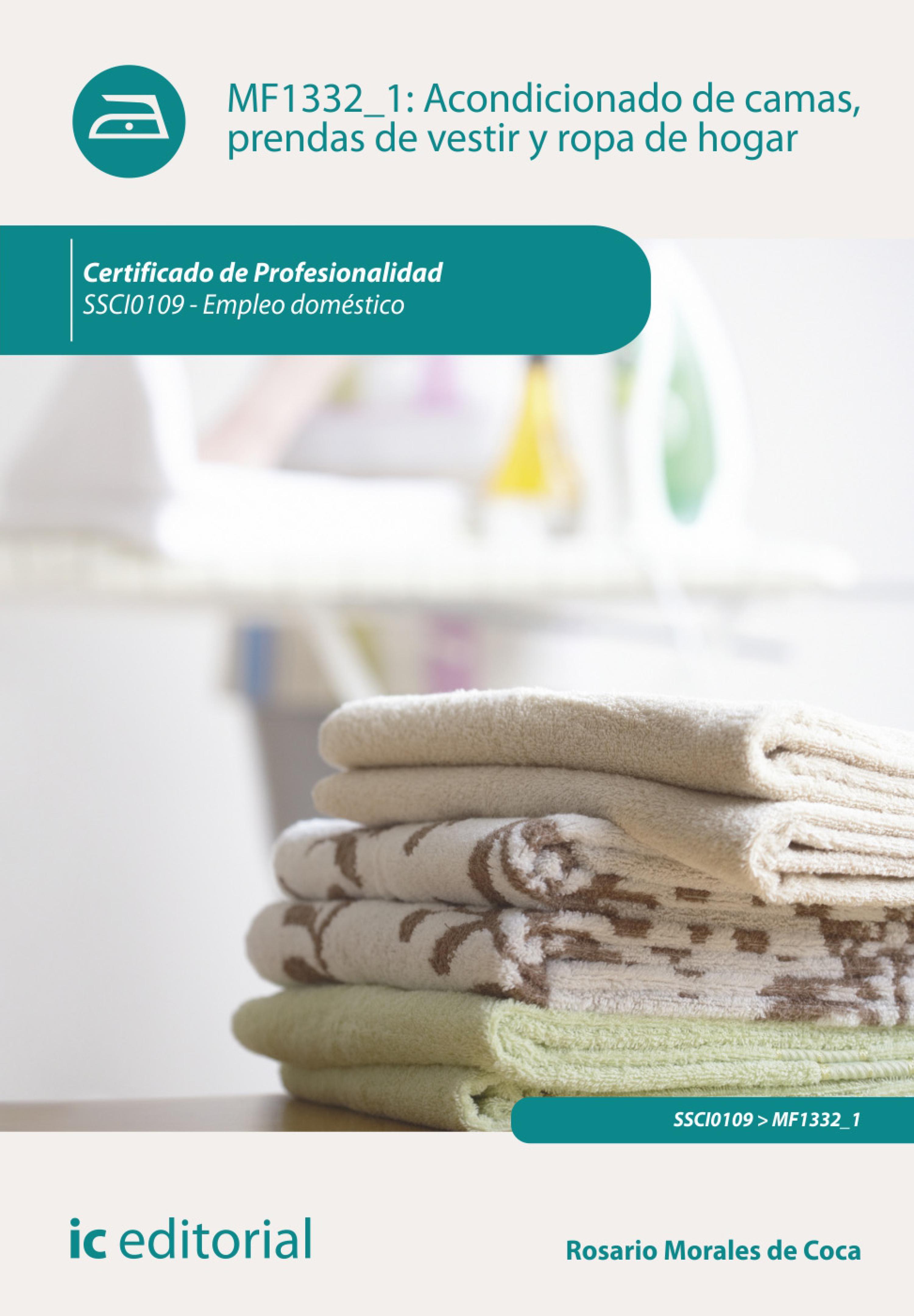 Обложка книги «Acondicionado de camas, prendas de vestir y ropa de hogar. SSCI0109»