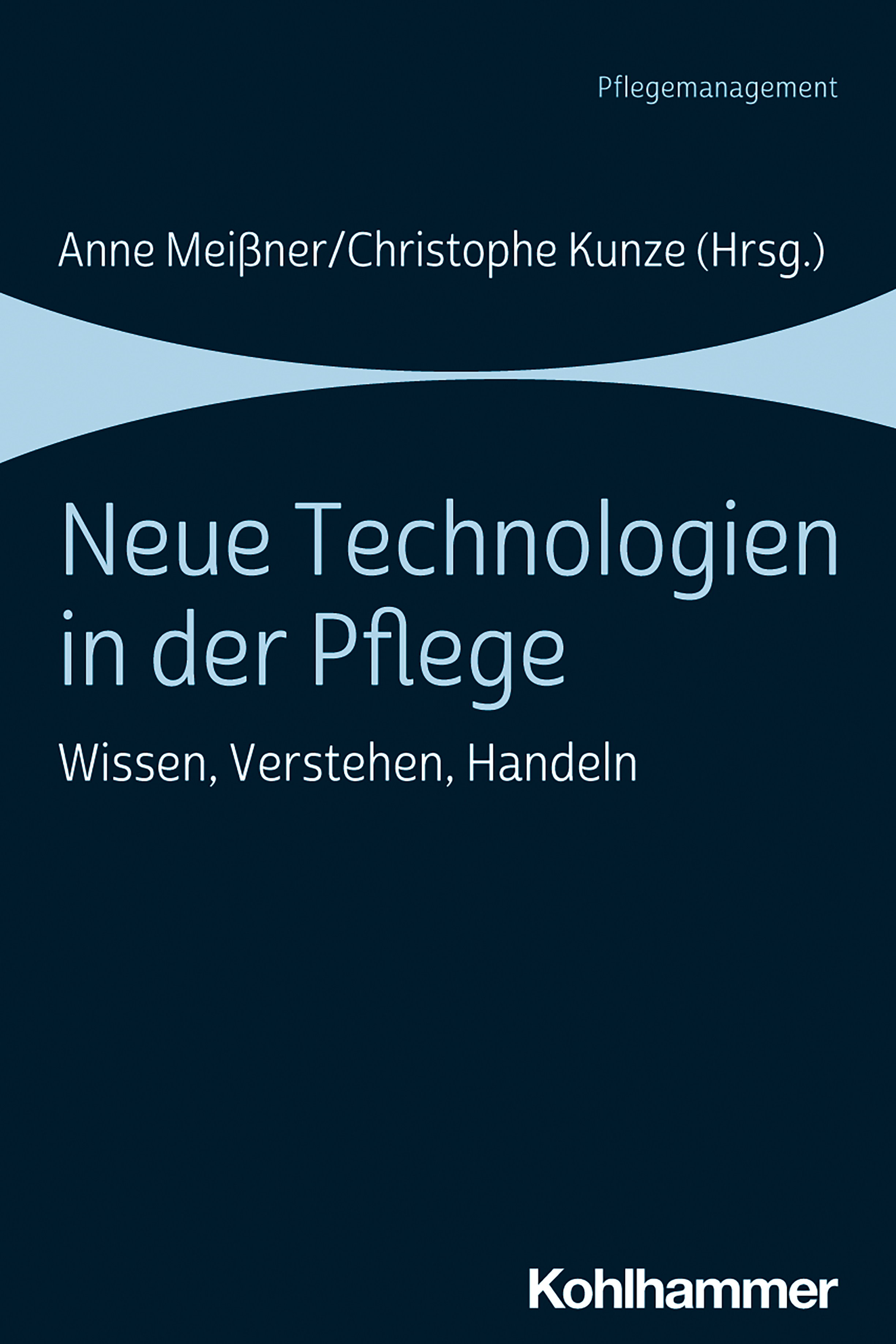 Обложка книги «Neue Technologien in der Pflege»