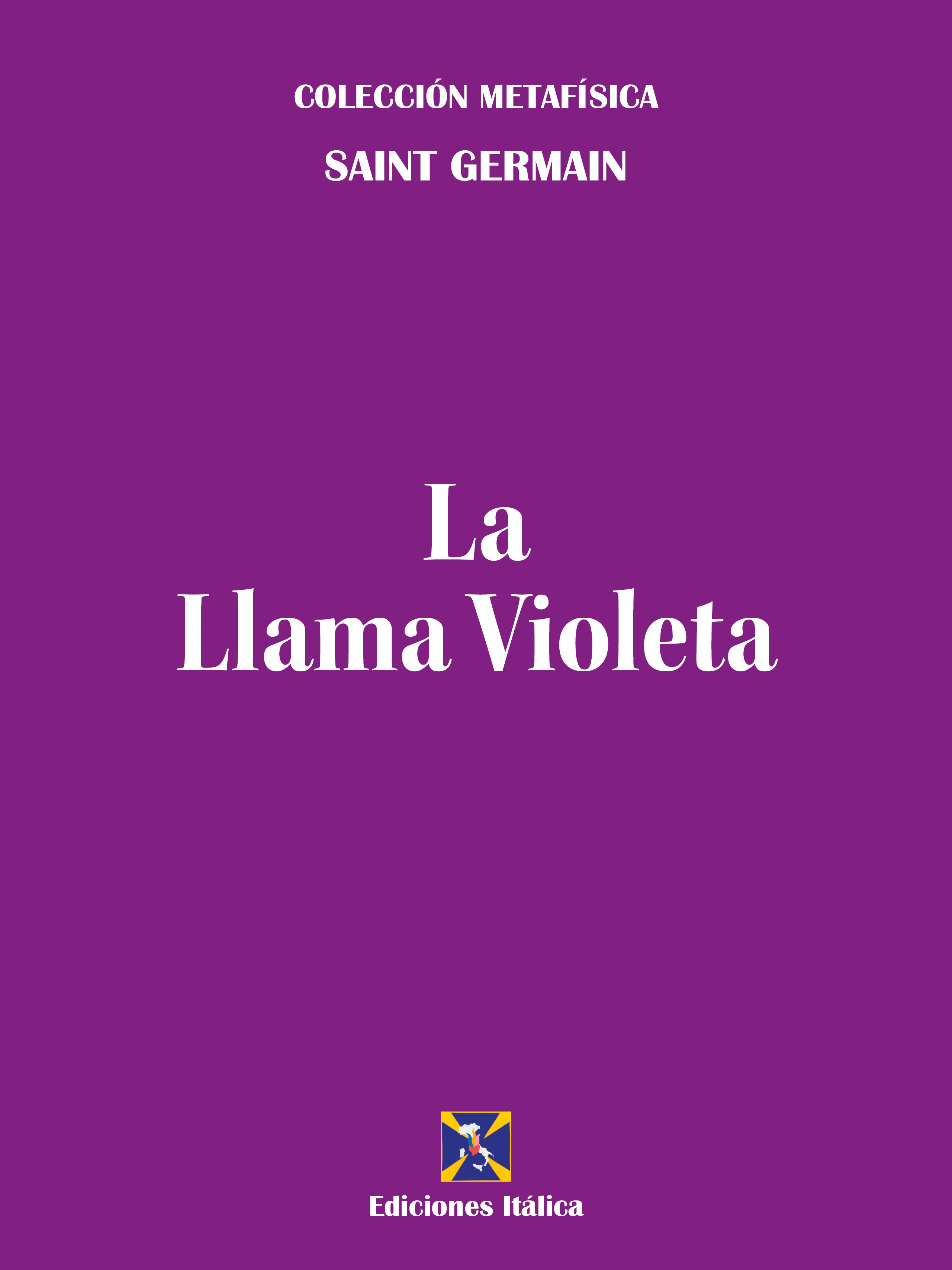 Обложка книги «La Llama Violeta»