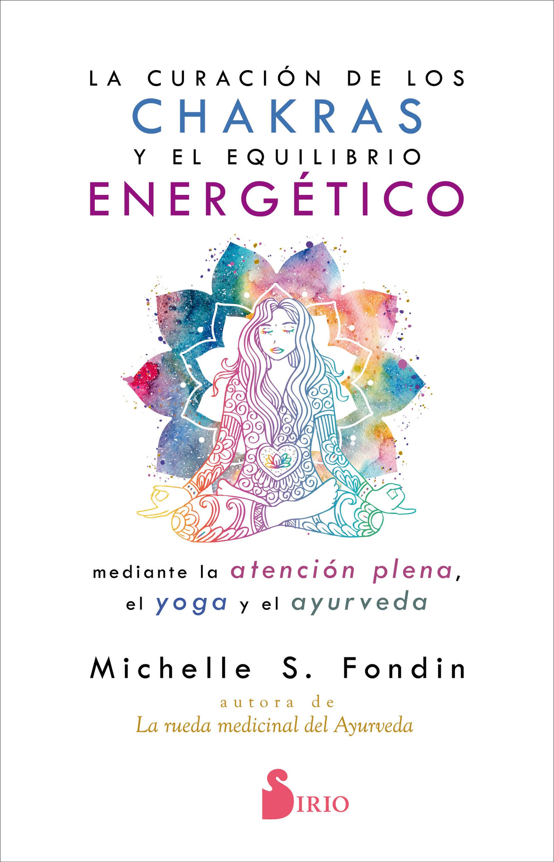 Обложка книги «La curación de los chakras y el equilibrio energético»