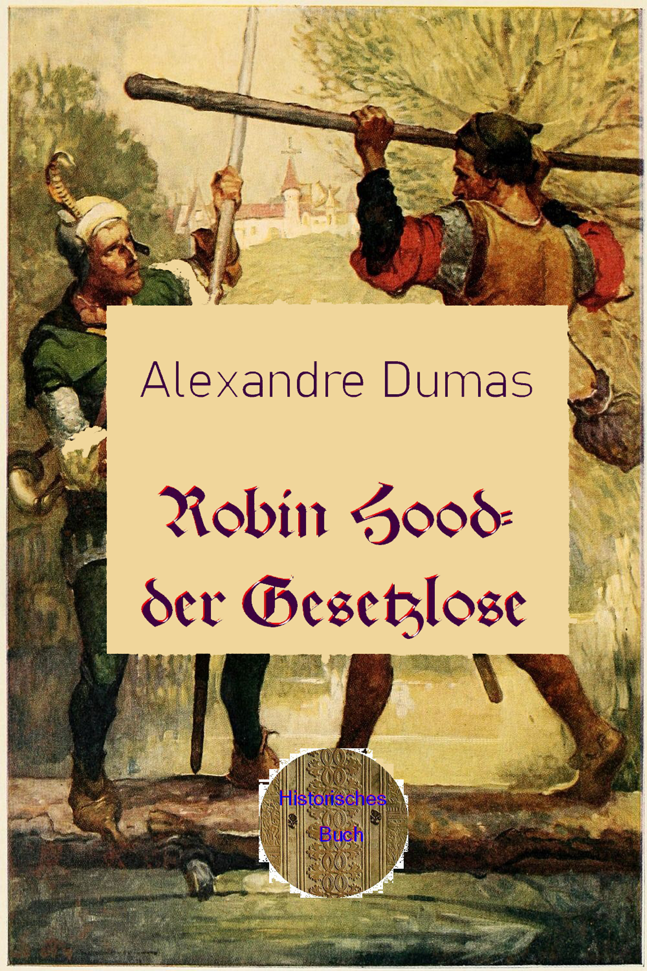 Обложка книги «Robin Hood - der Gesetzlose»