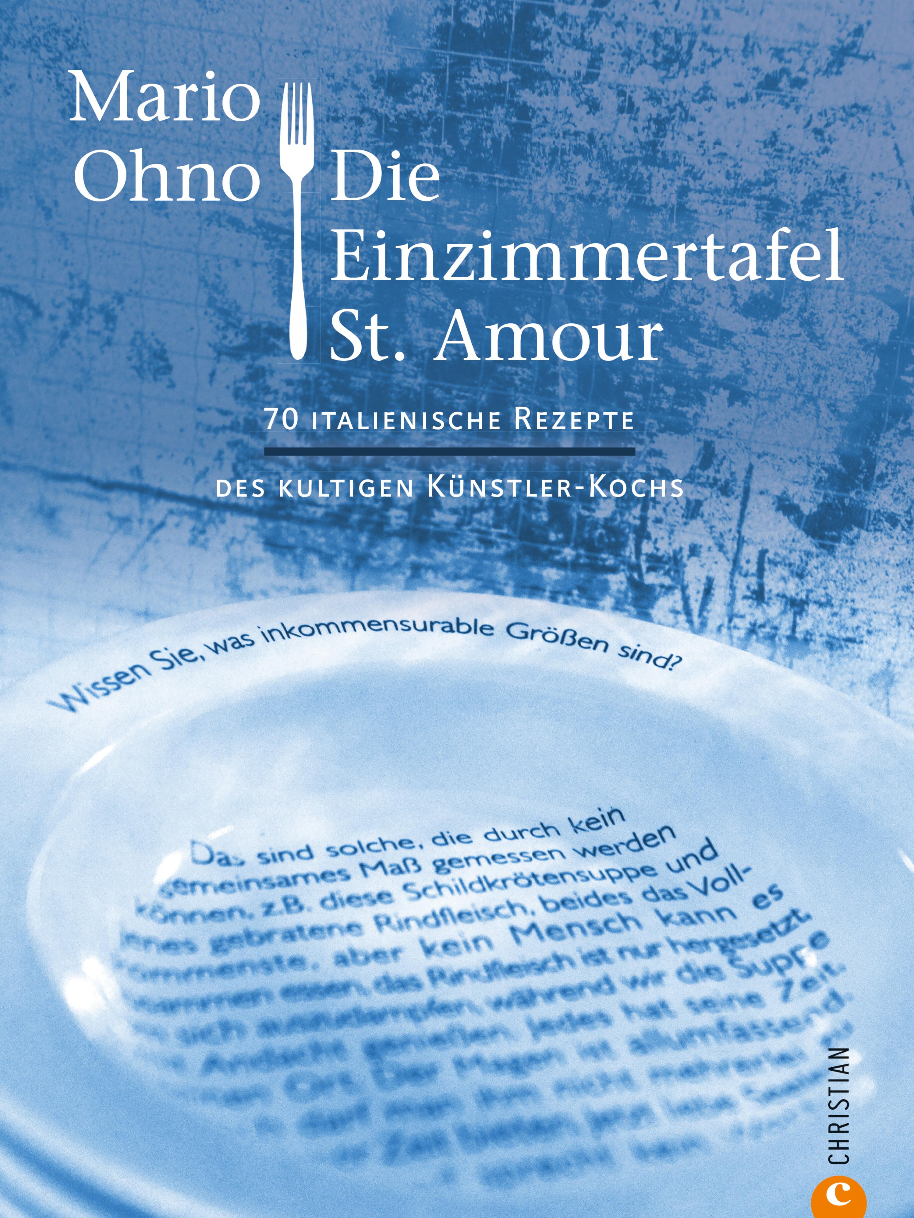 Обложка книги «Kochbuch: Mario Ohno - Die Einzimmertafel St. Amour»