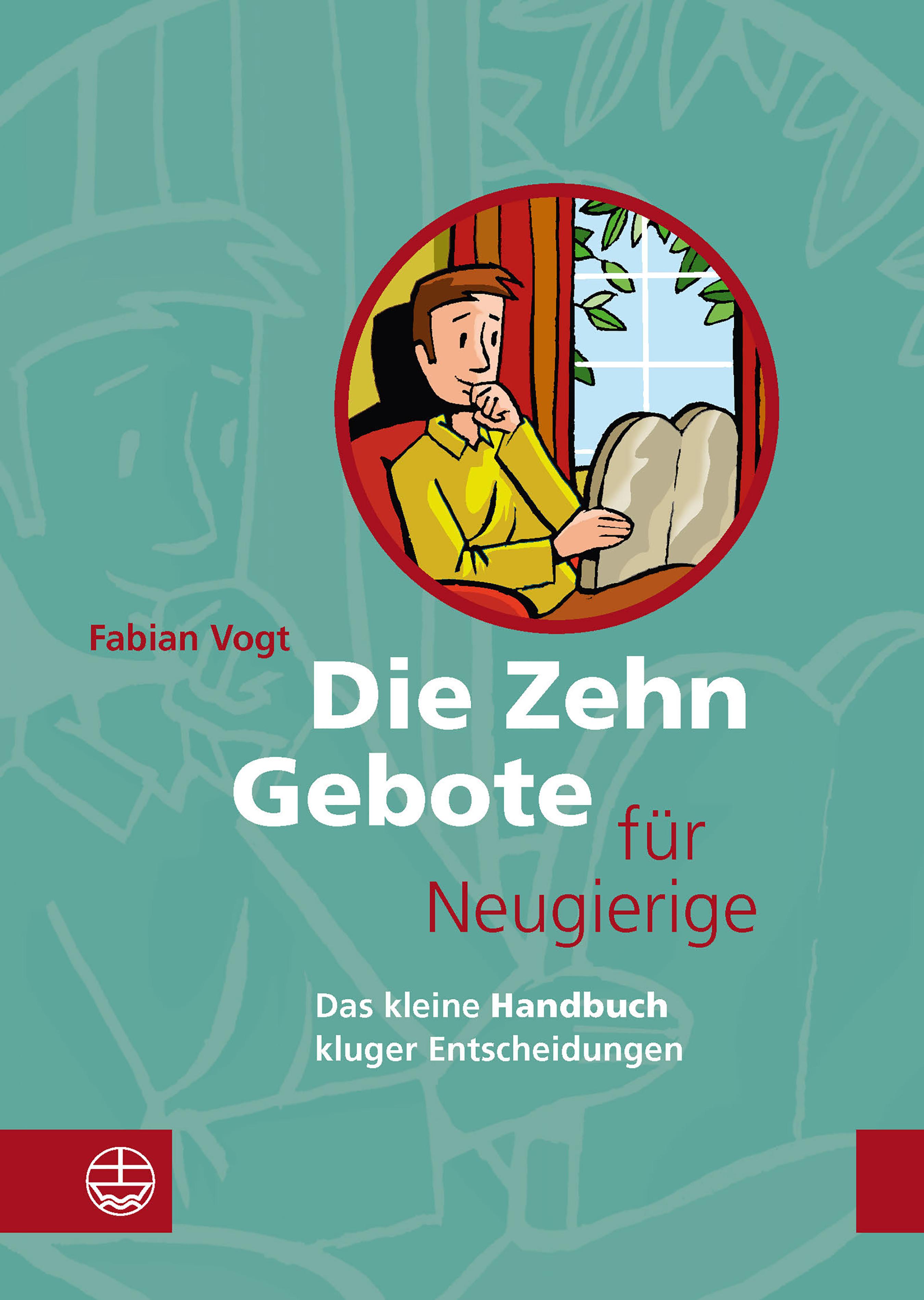 Обложка книги «Die Zehn Gebote für Neugierige»