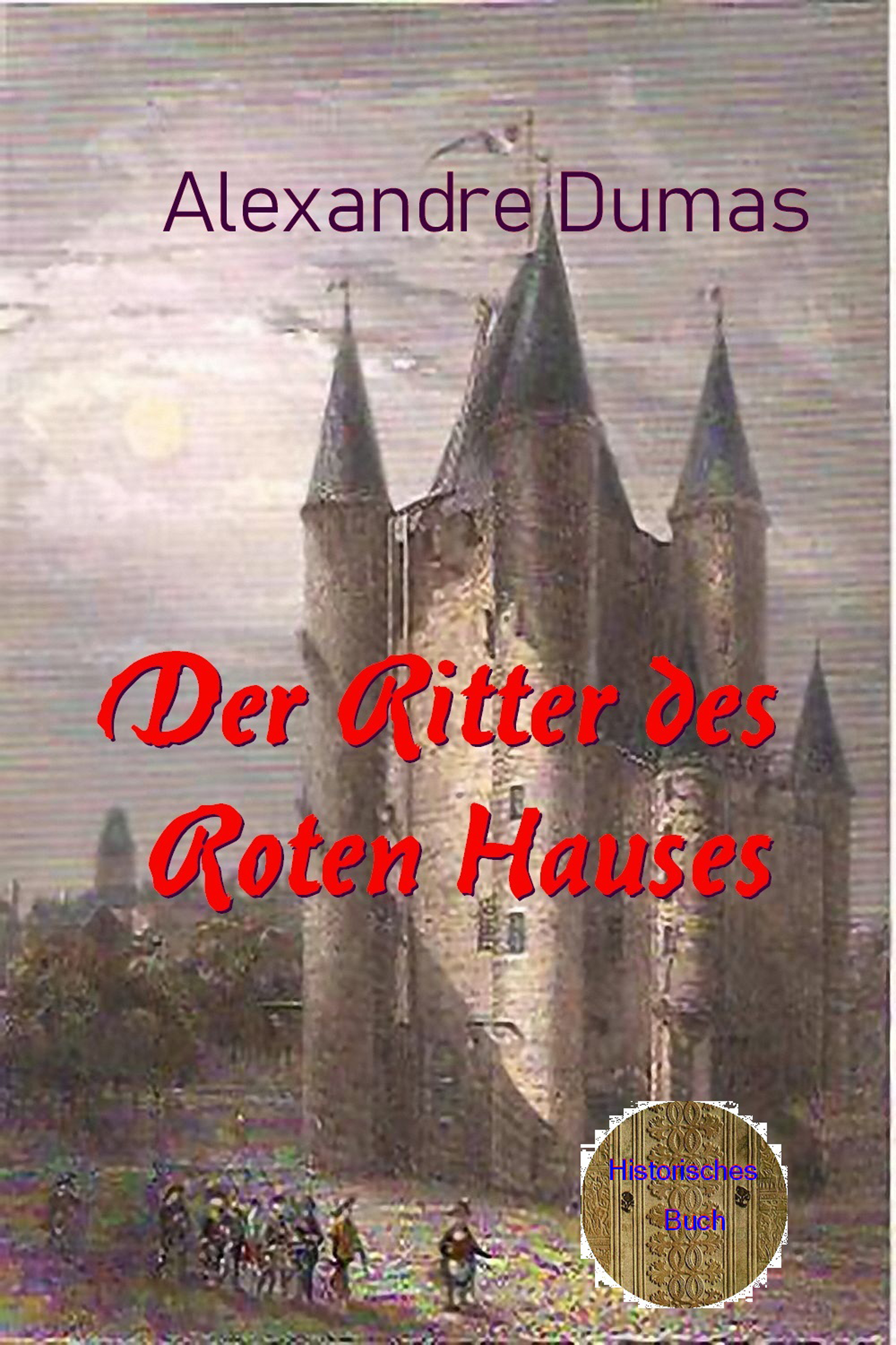 Обложка книги «Der Ritter des Roten Hauses»