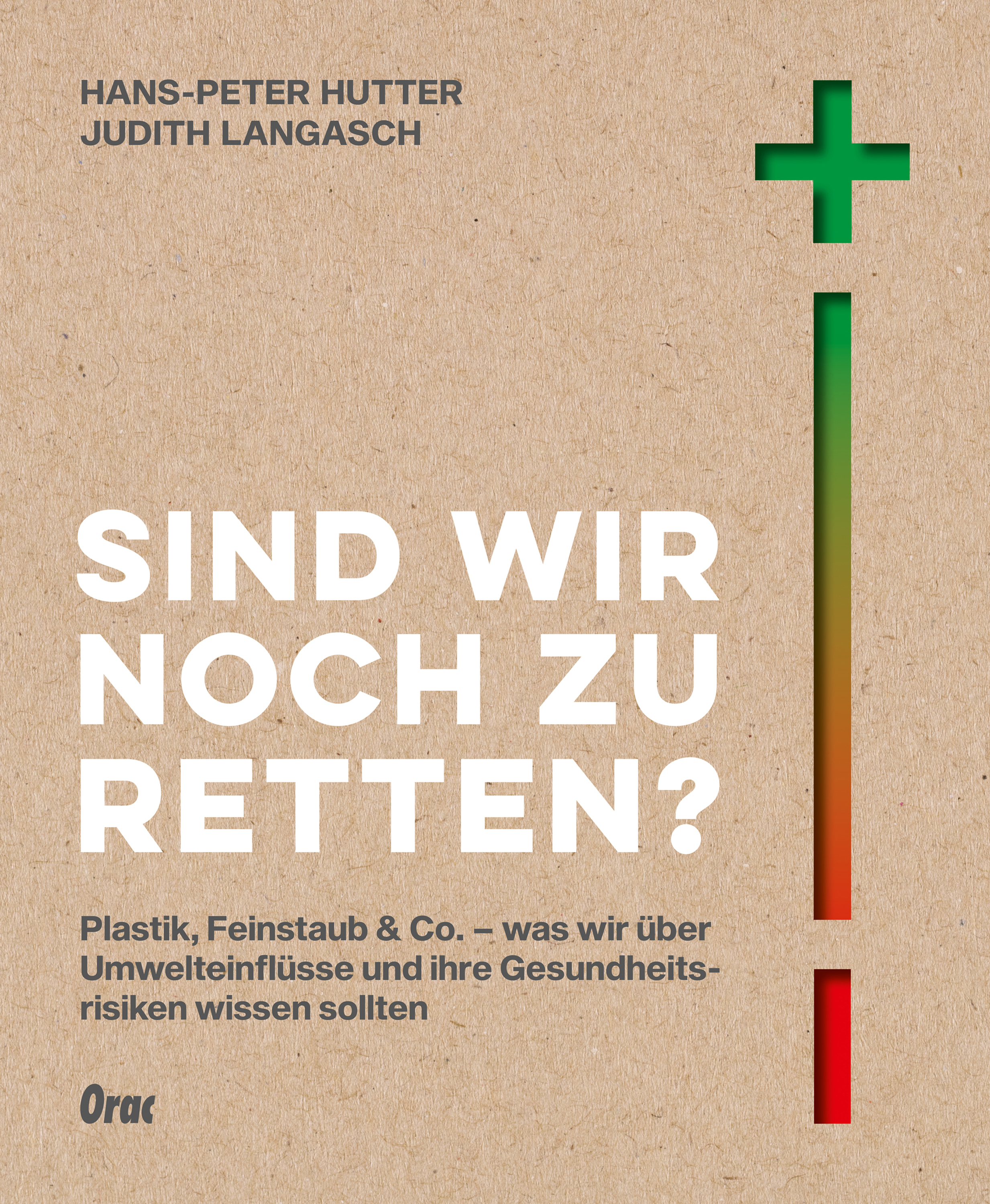 Обложка книги «Sind wir noch zu retten?»