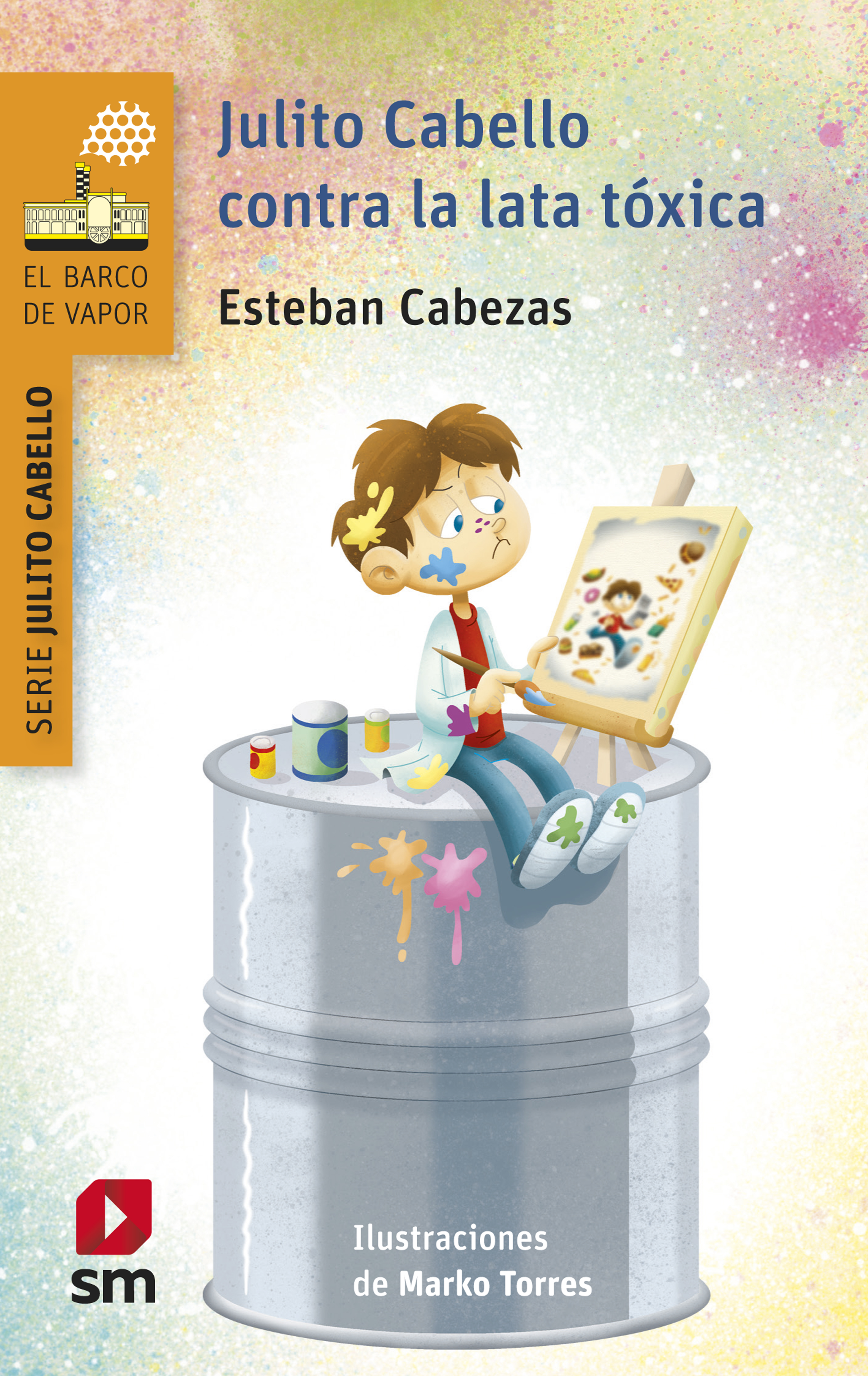 Обложка книги «Julito Cabello contra la lata tóxica»