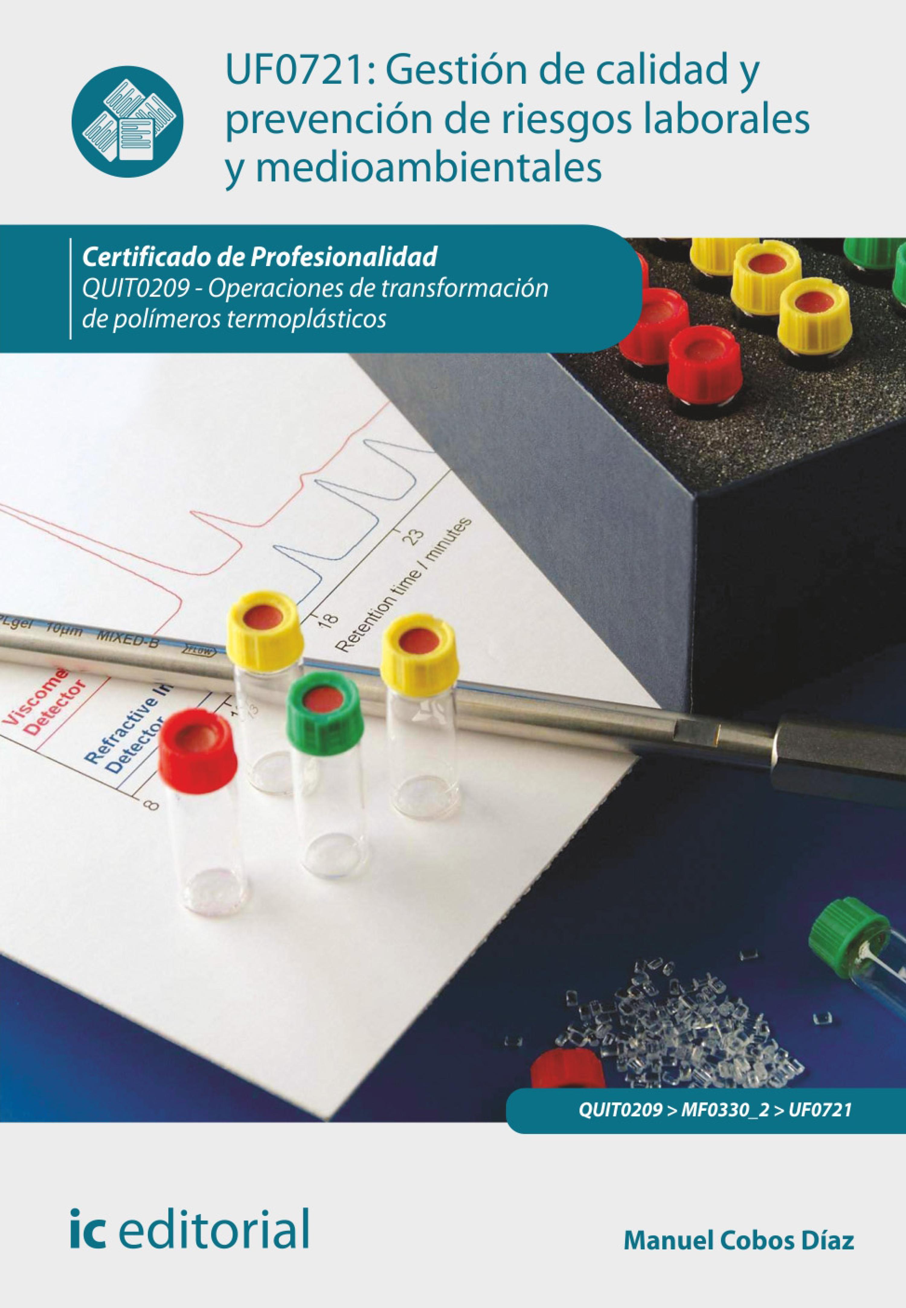 Обложка книги «Gestión de calidad y prevención de riesgos laborales y medioambientales. QUIT0209»