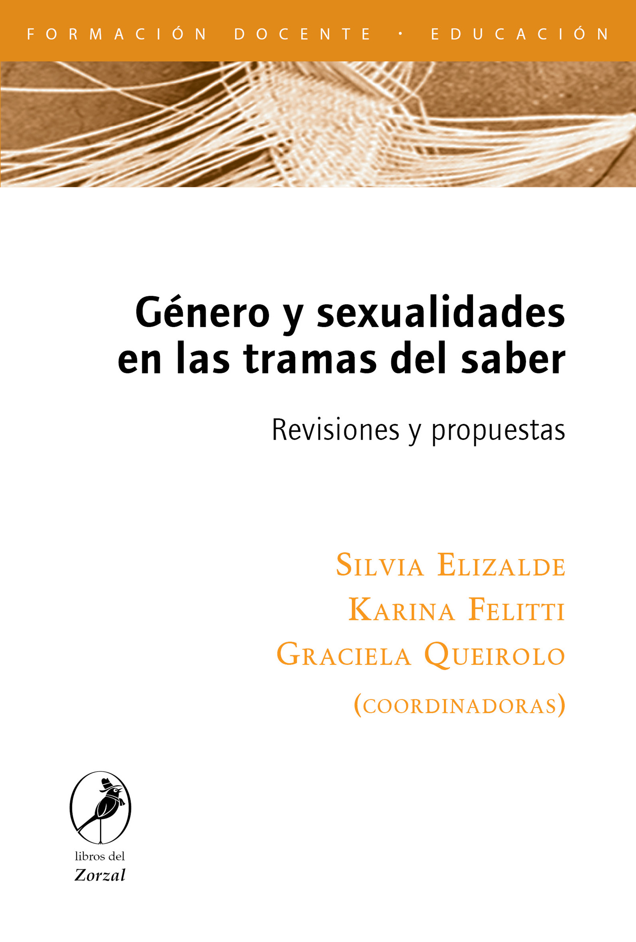 Обложка книги «Género y sexualidades en las tramas del saber»