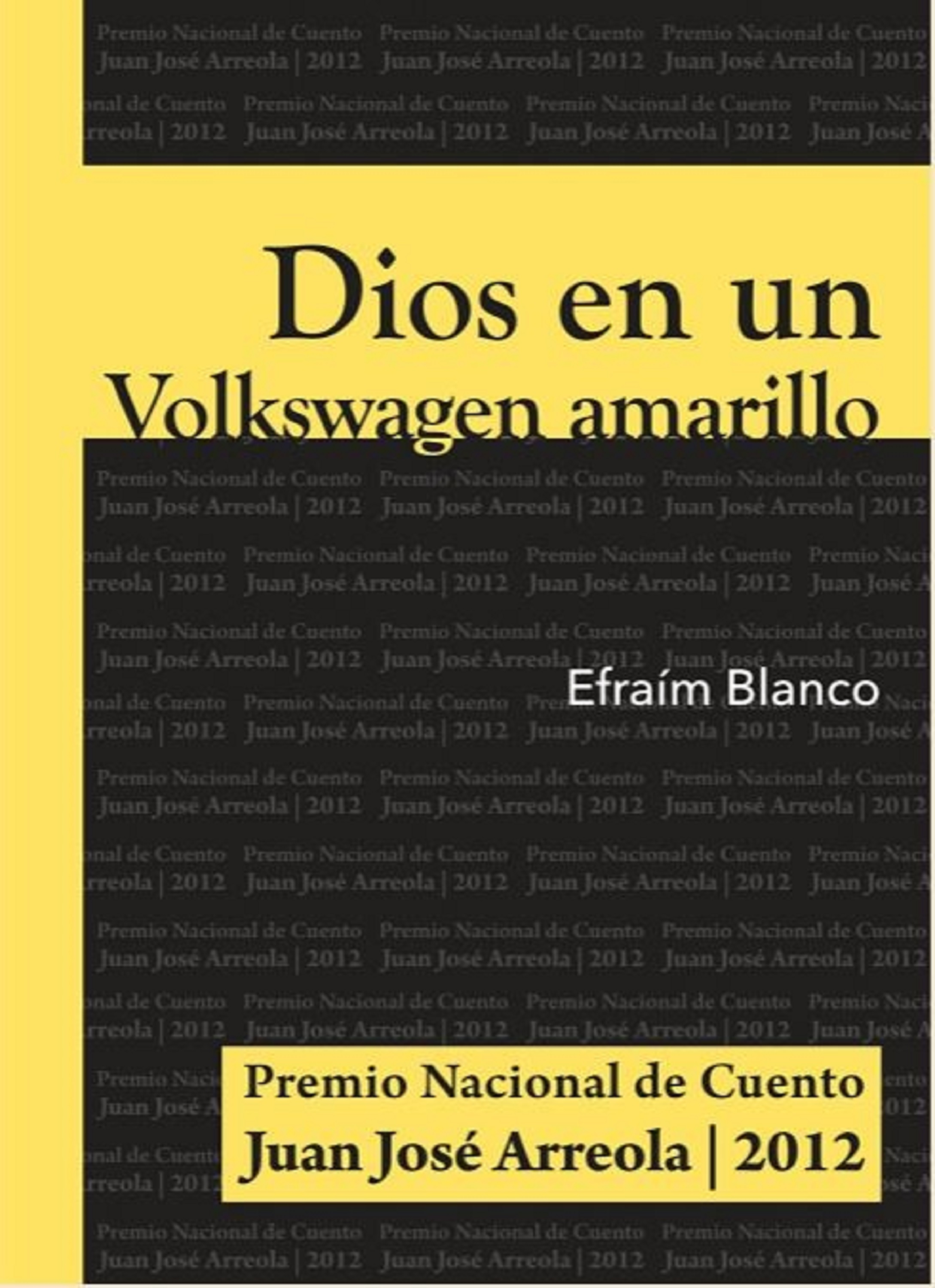 Обложка книги «Dios en un Volkswagen amarillo»