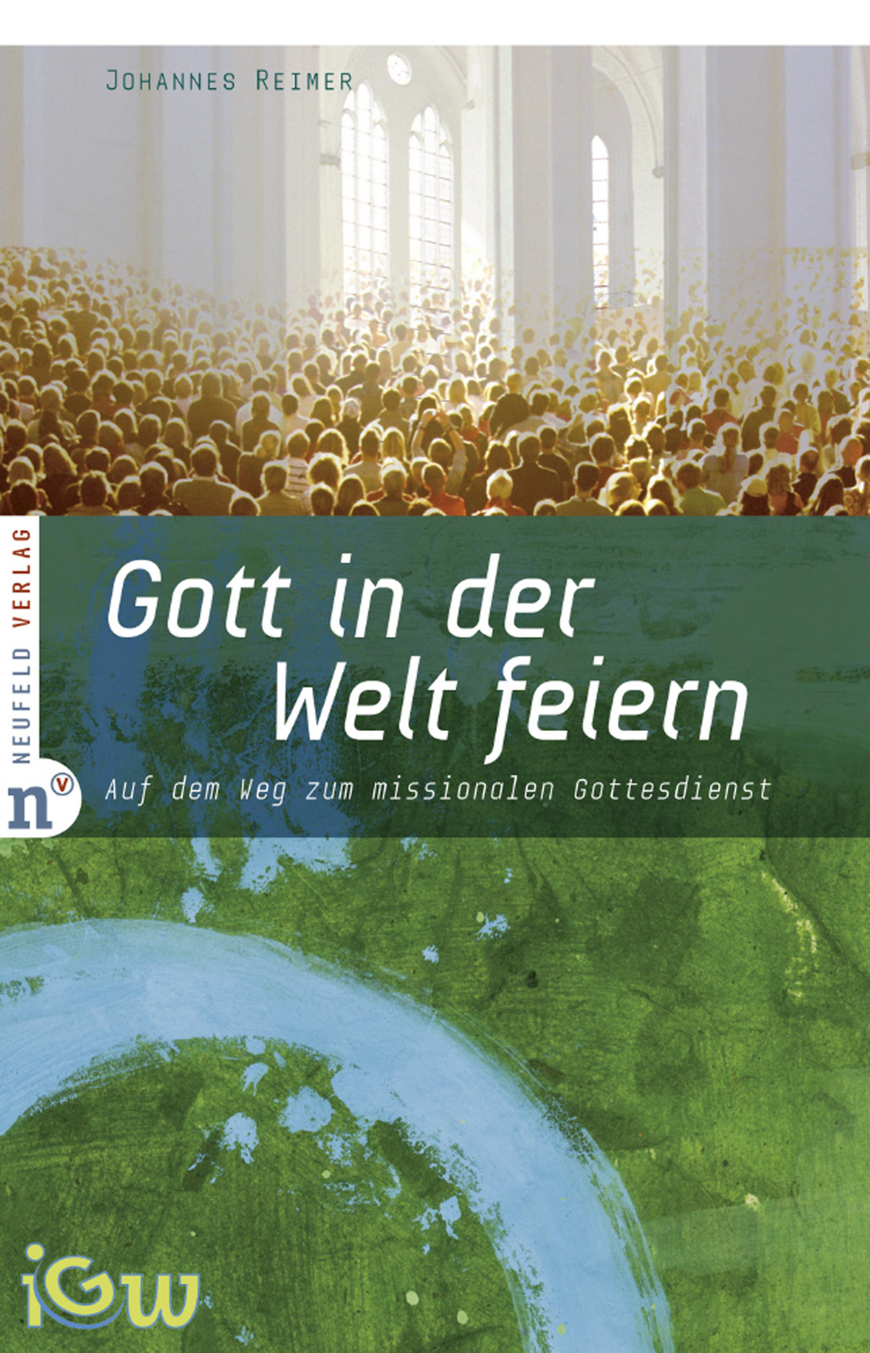 Обложка книги «Gott in der Welt feiern»