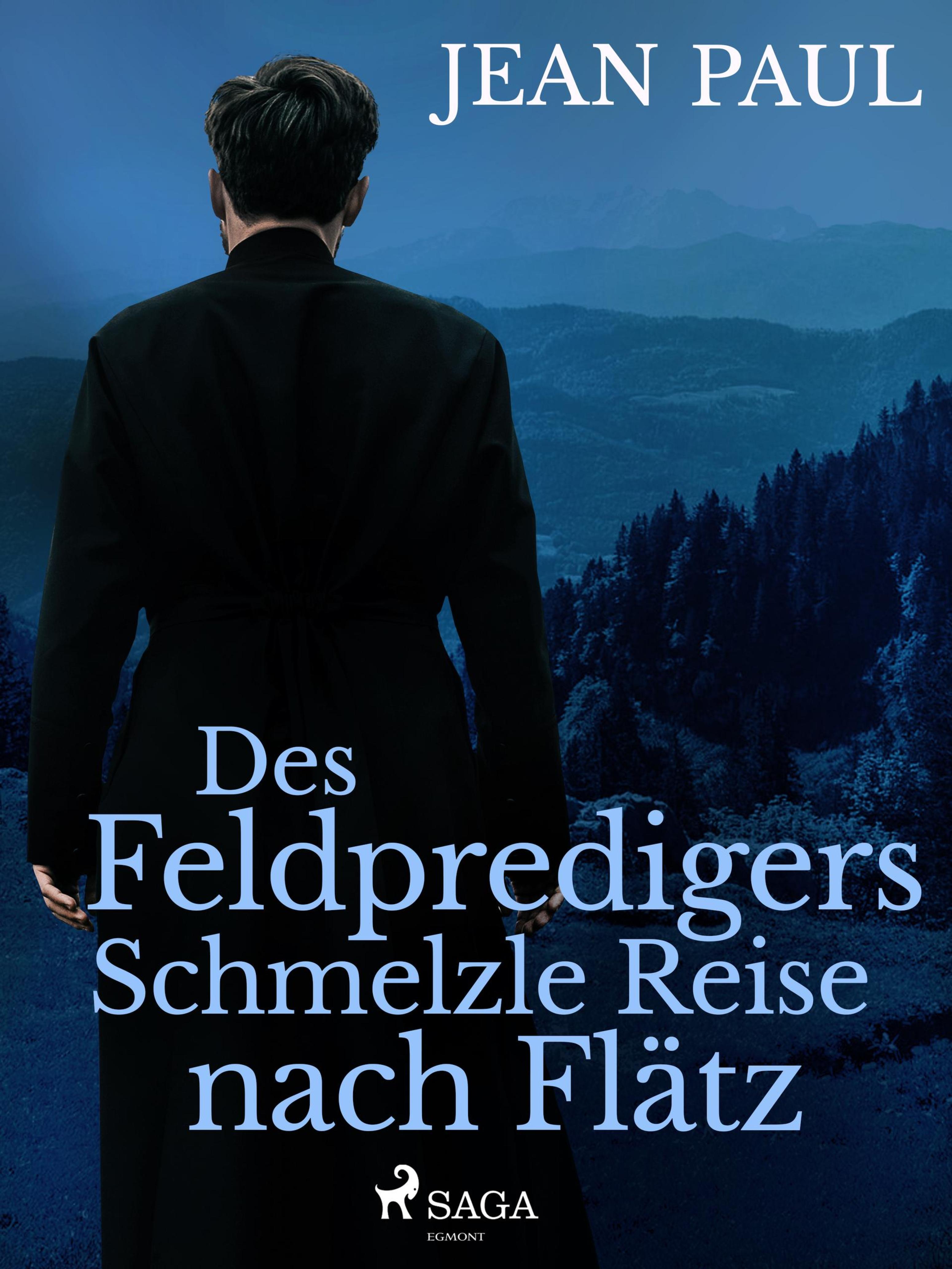 Обложка книги «Des Feldpredigers Schmelzle Reise nach Flätz»