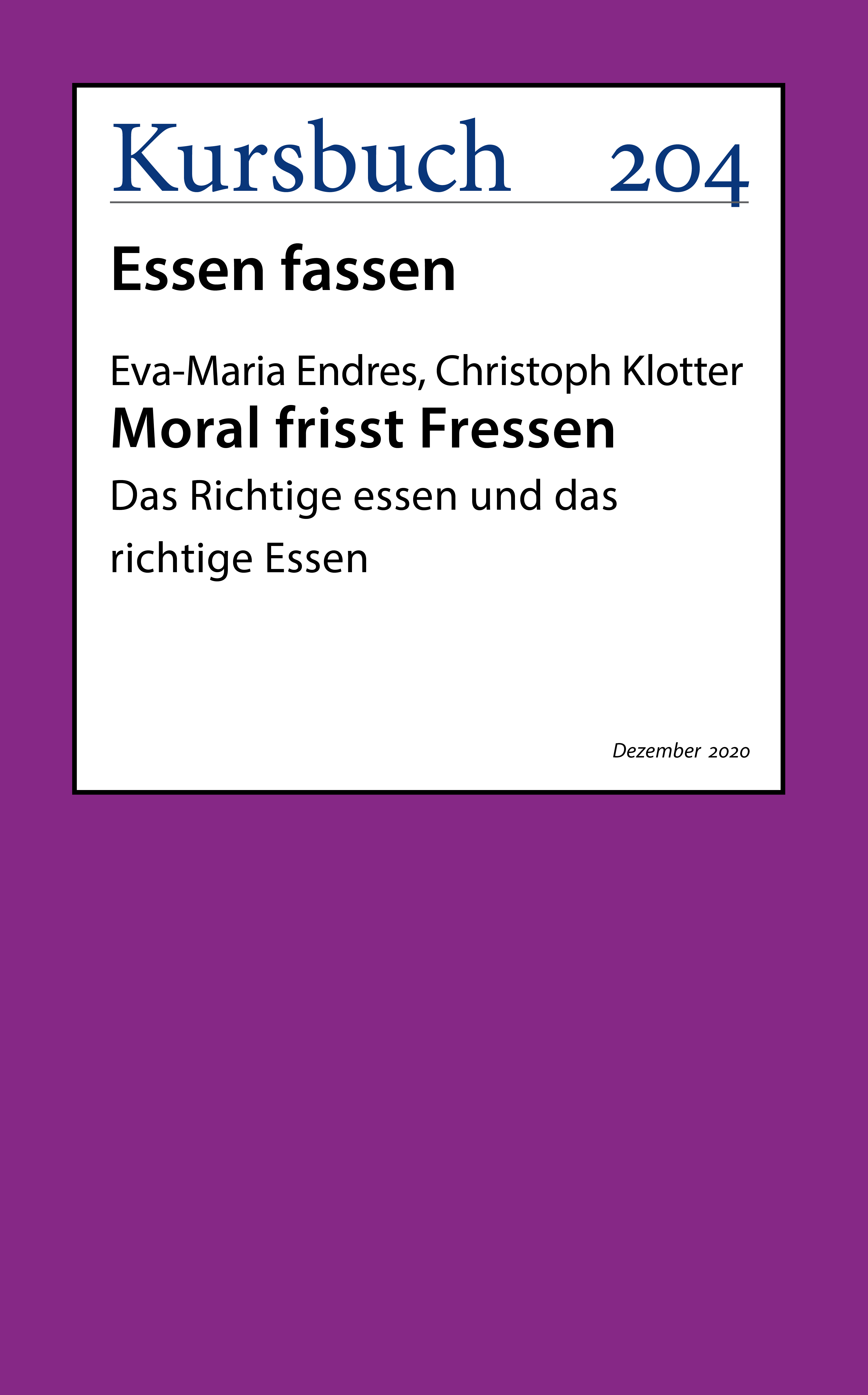 Обложка книги «Moral frisst Fressen.»