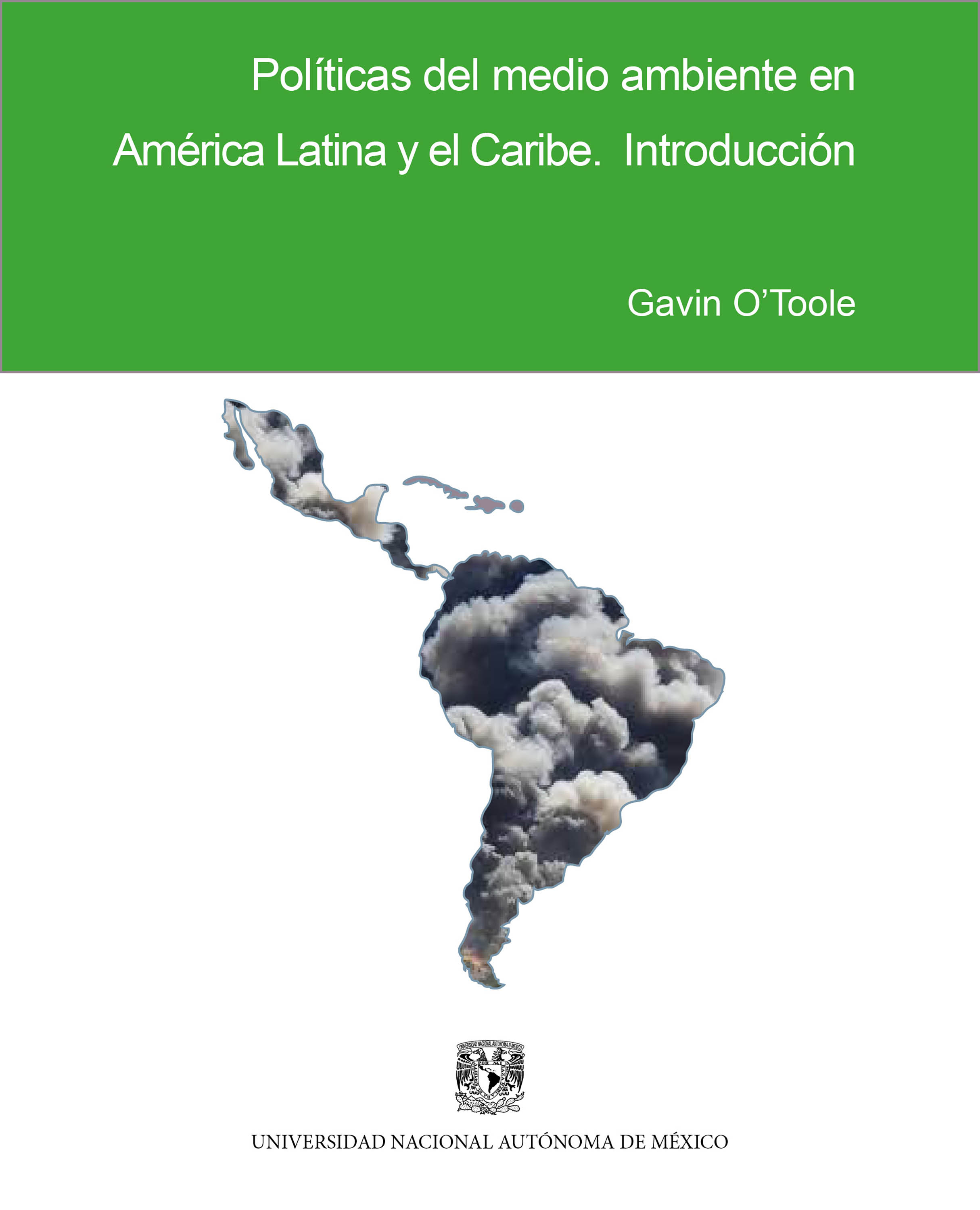Обложка книги «Políticas del medio ambiente en América Latina y el Caribe»