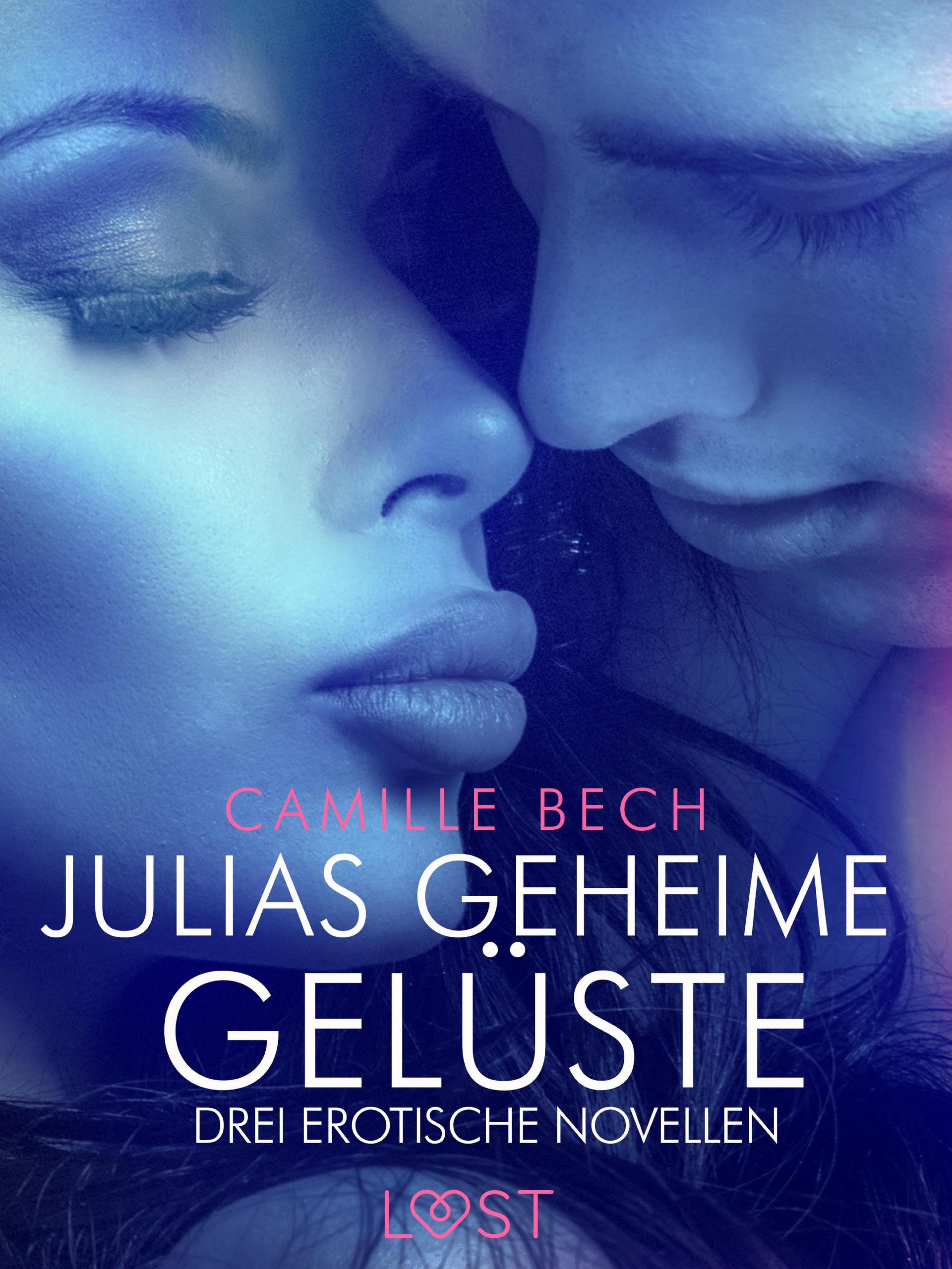 Обложка книги «Julias geheime Gelüste – Drei erotische Novellen»