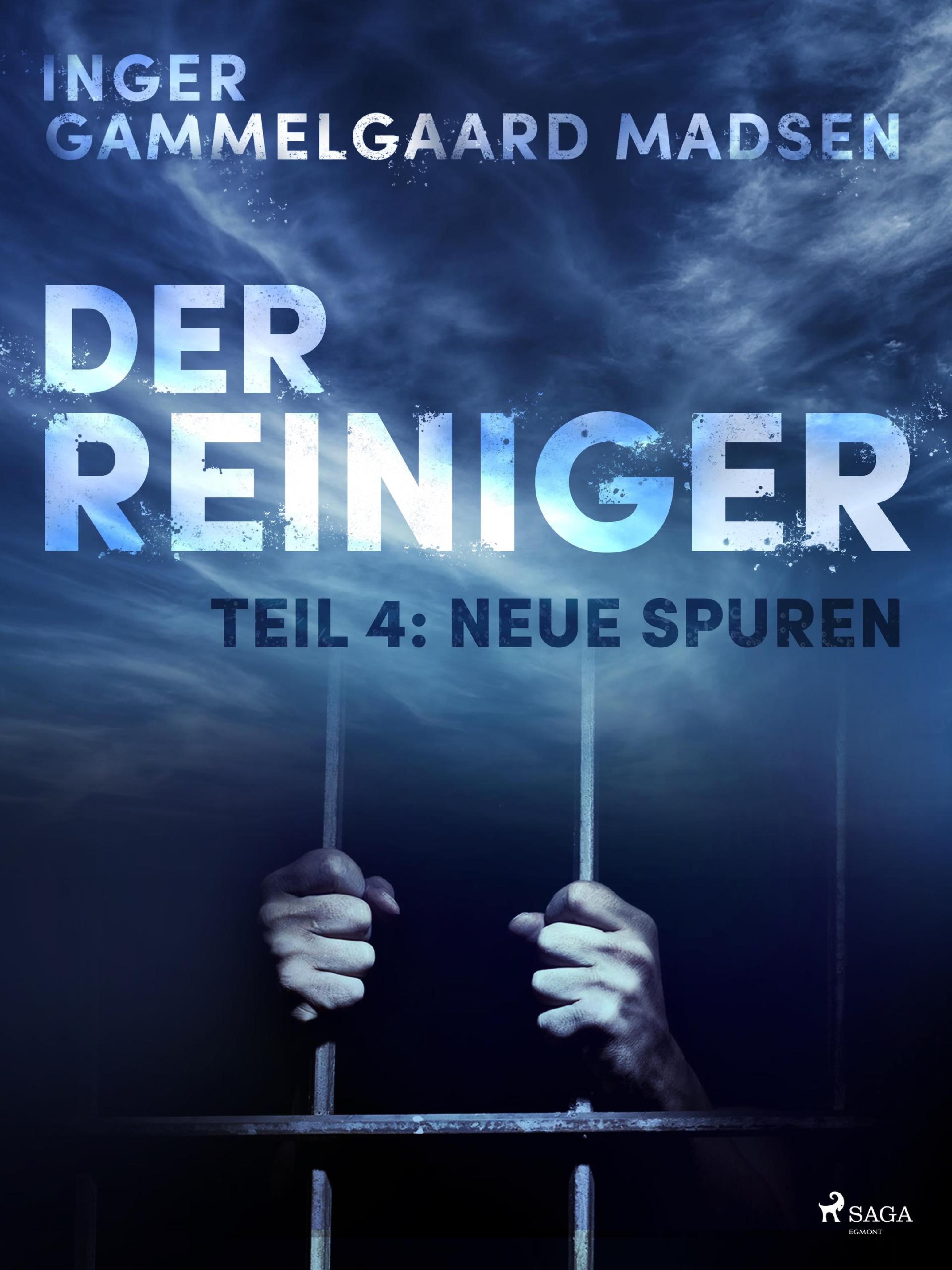 Обложка книги «Der Reiniger: Teil 4 - Neue Spuren»