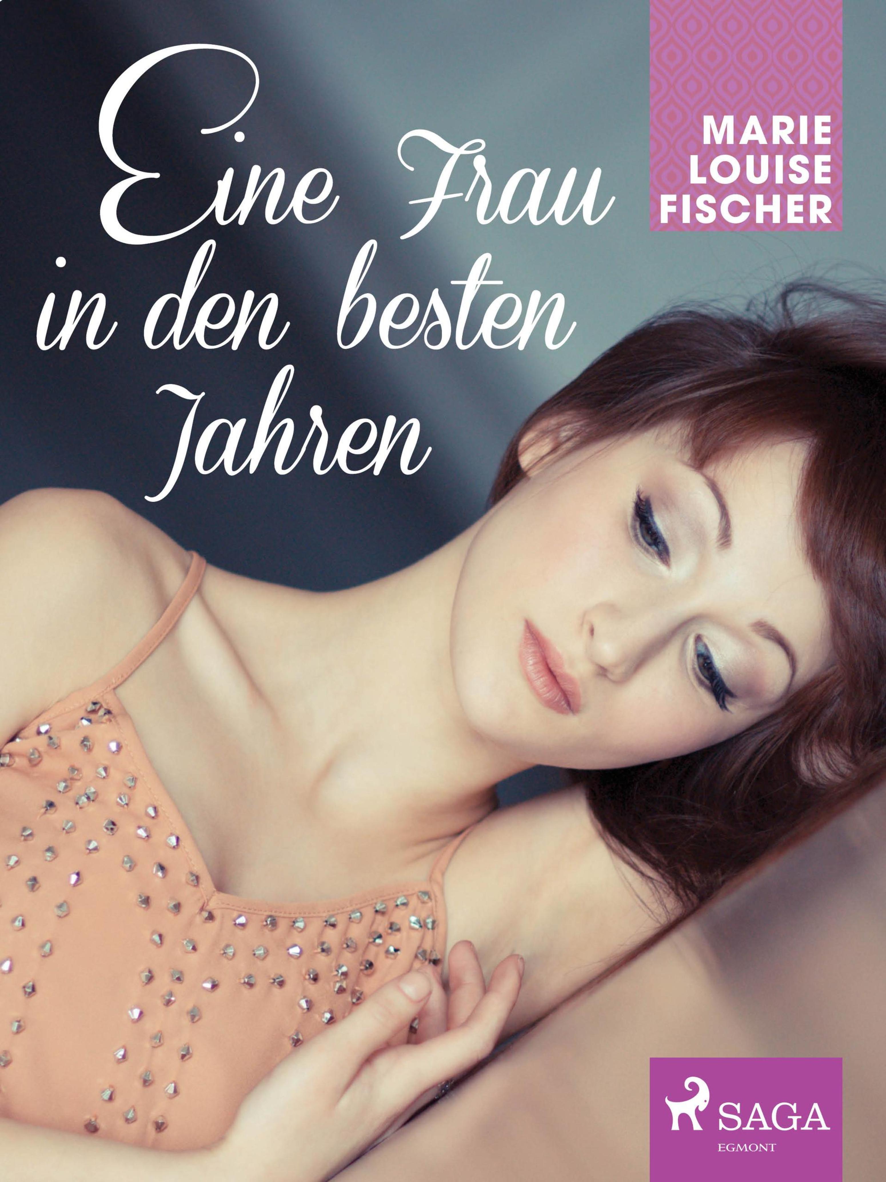 Обложка книги «Eine Frau in den besten Jahren»