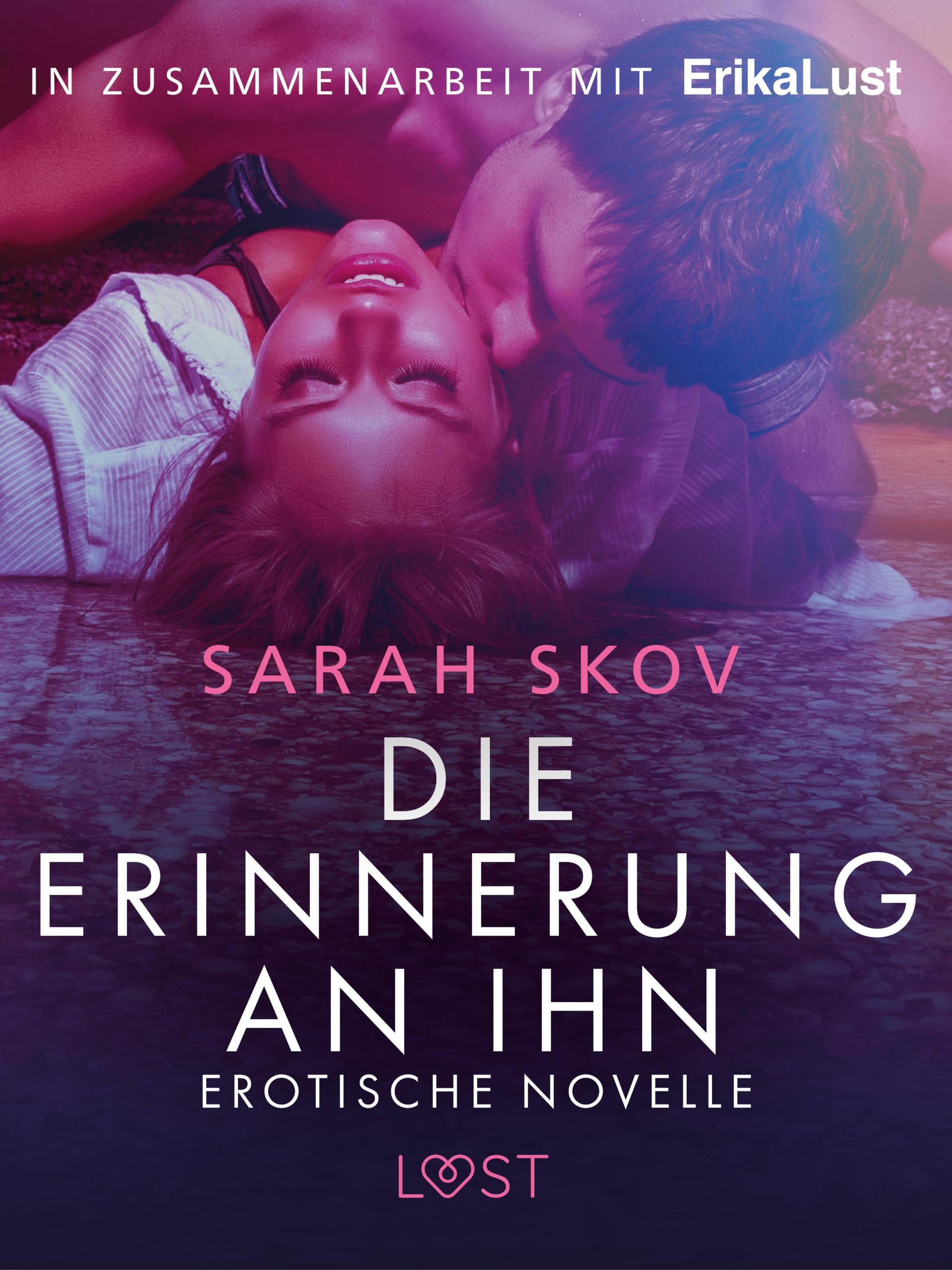 Обложка книги «Die Erinnerung an ihn: Erotische Novelle»
