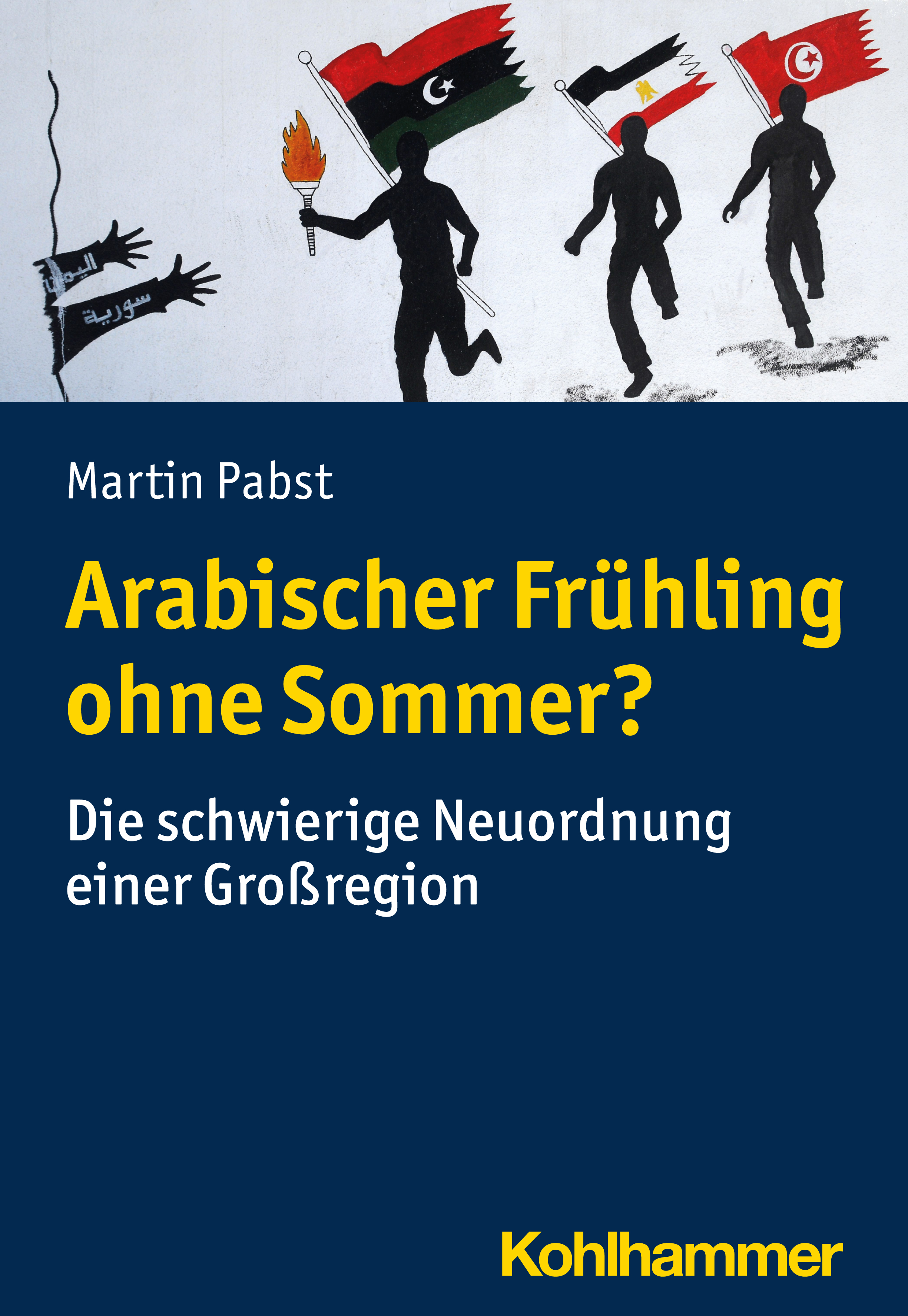 Обложка книги «Arabischer Frühling ohne Sommer?»