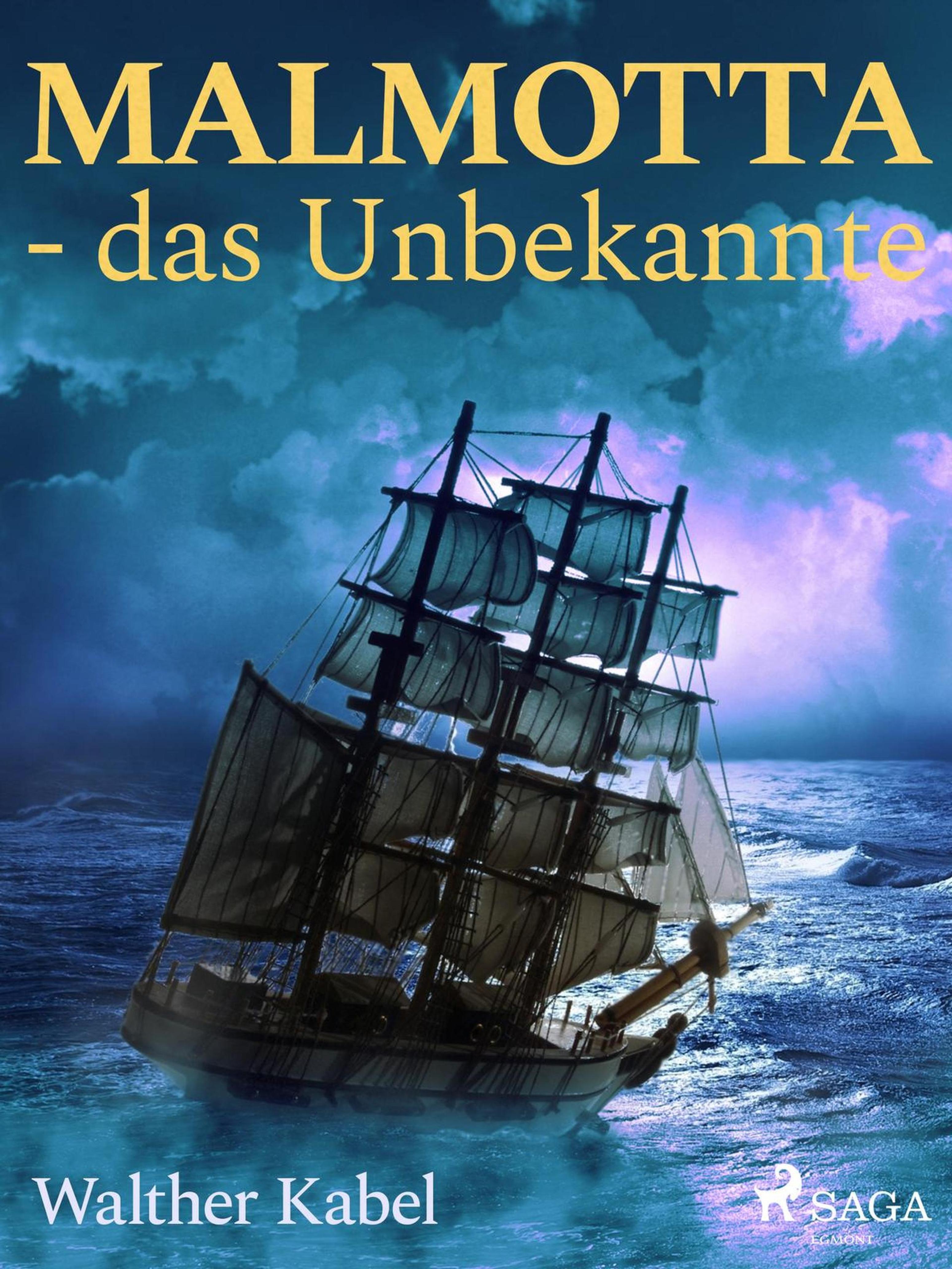 Обложка книги «Malmotta - das Unbekannte»