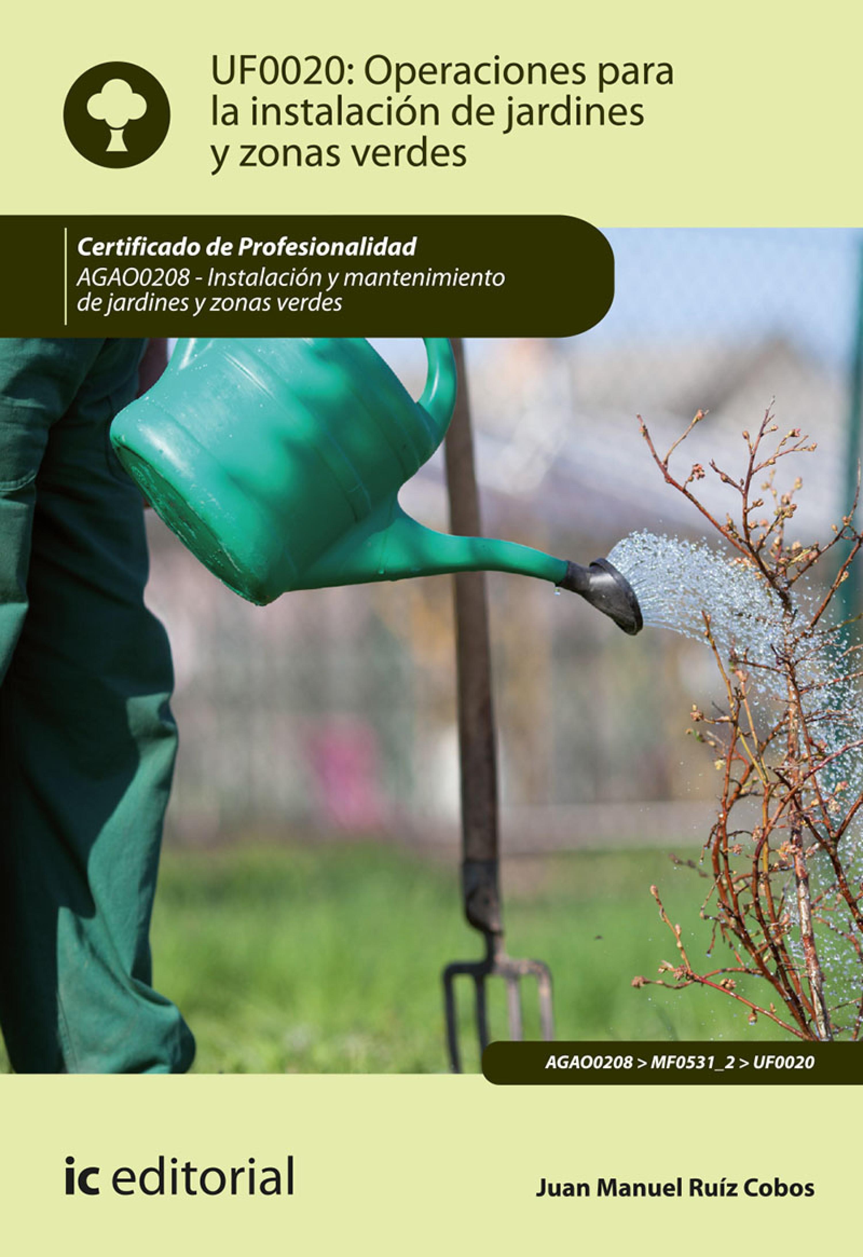 Обложка книги «Operaciones para la instalación de jardines y zonas verdes. AGAO0208»