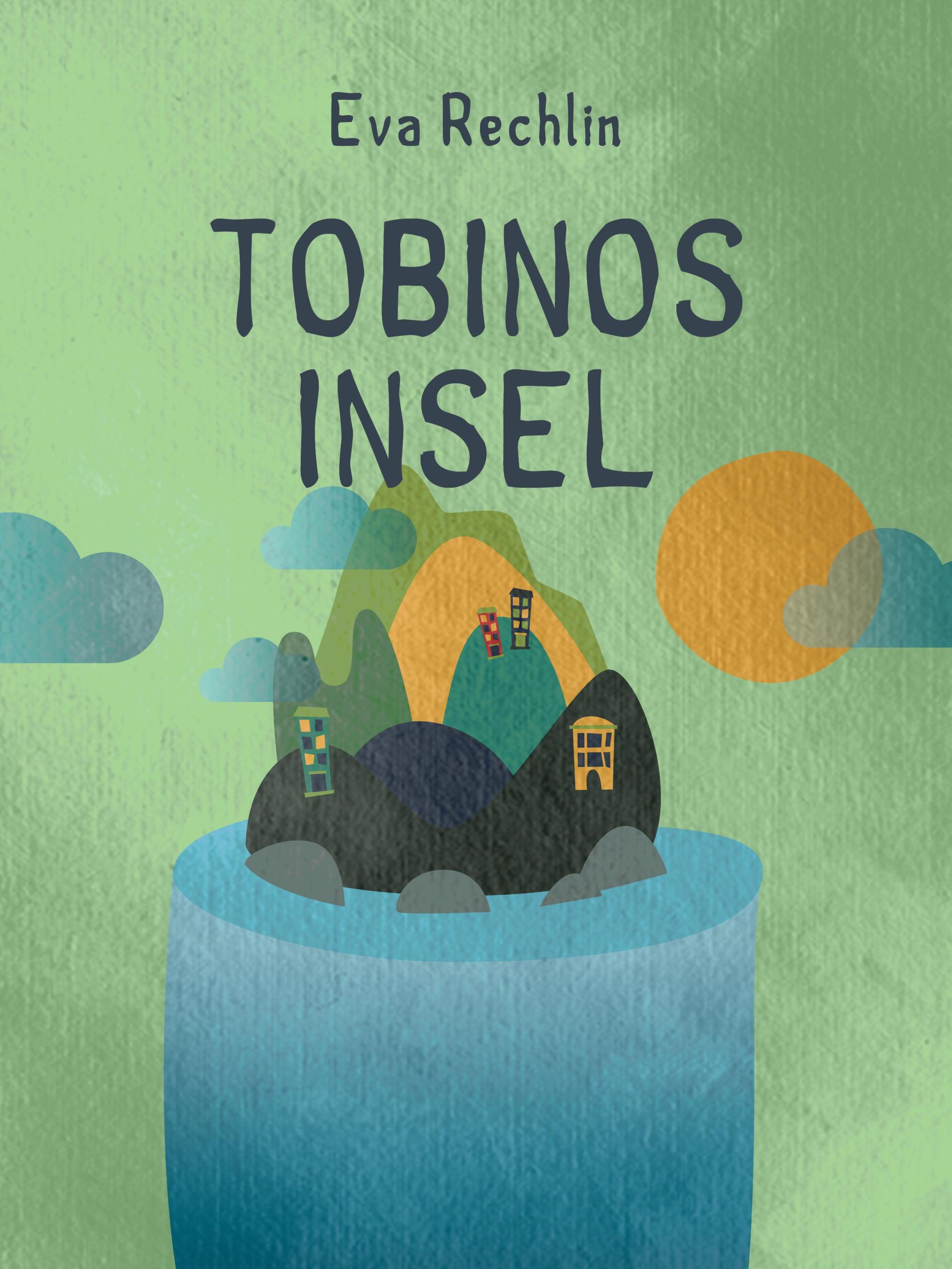 Обложка книги «Tobinos Insel»