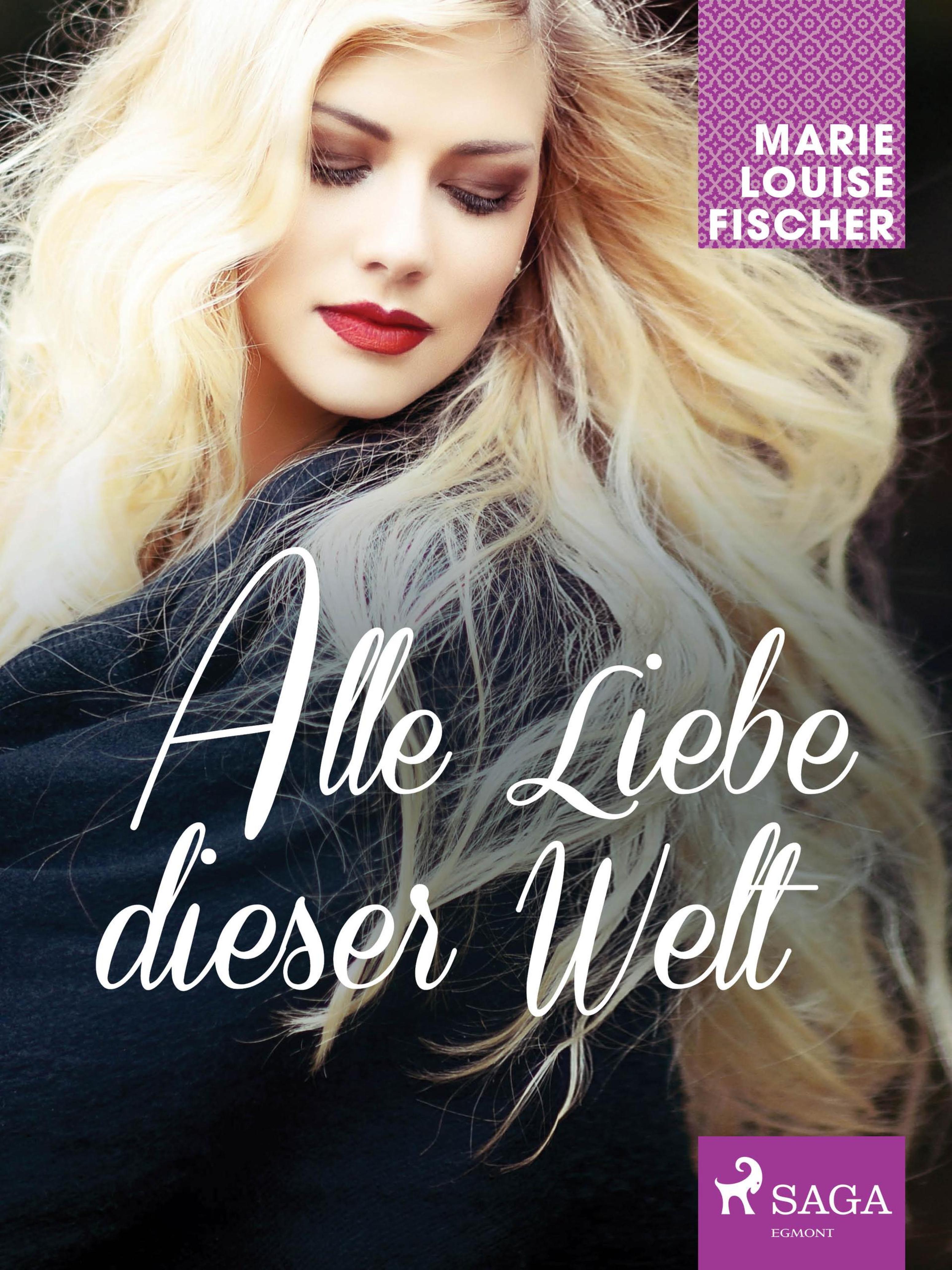 Обложка книги «Alle Liebe dieser Welt»