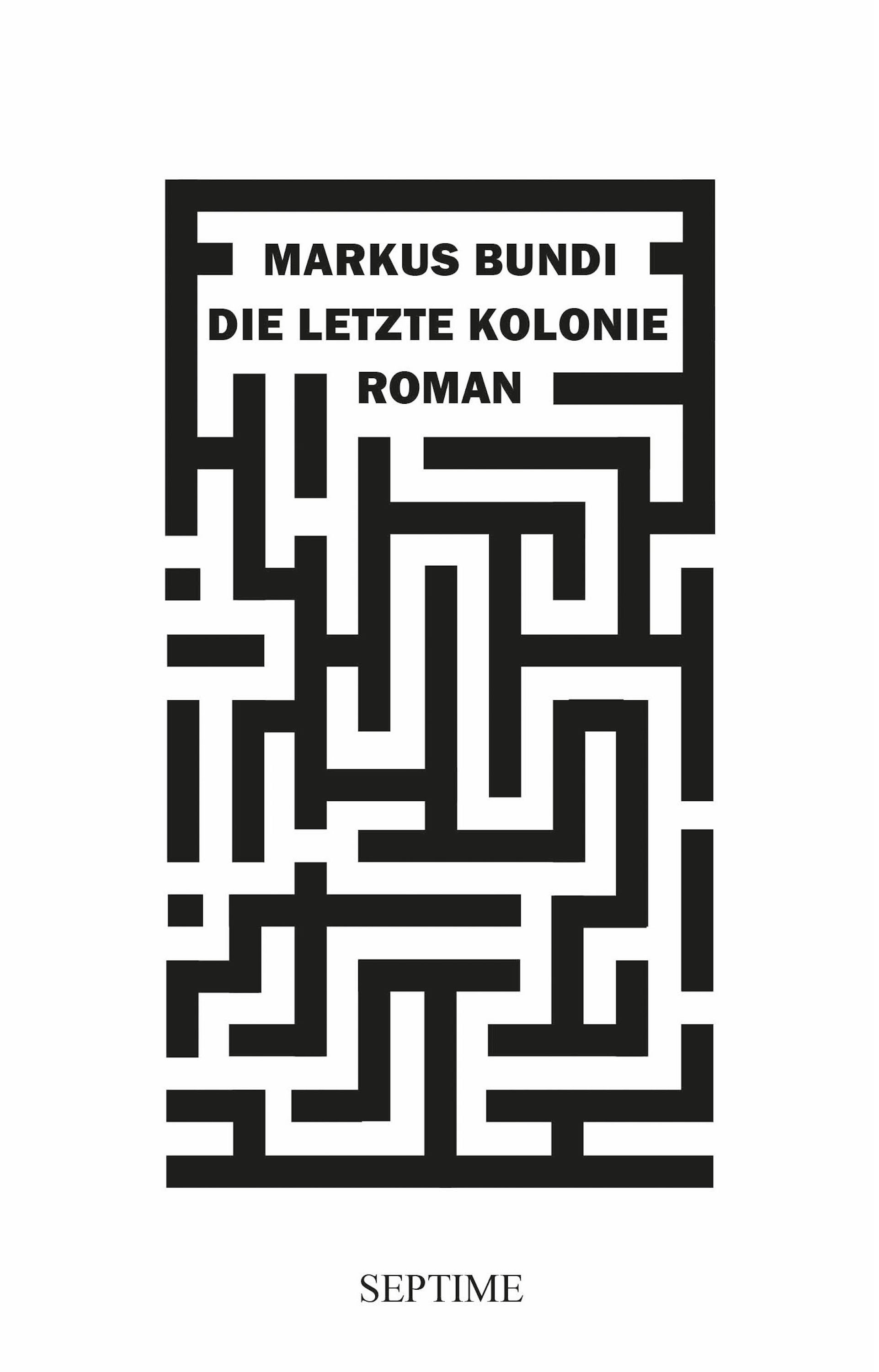 Обложка книги «Die letzte Kolonie»