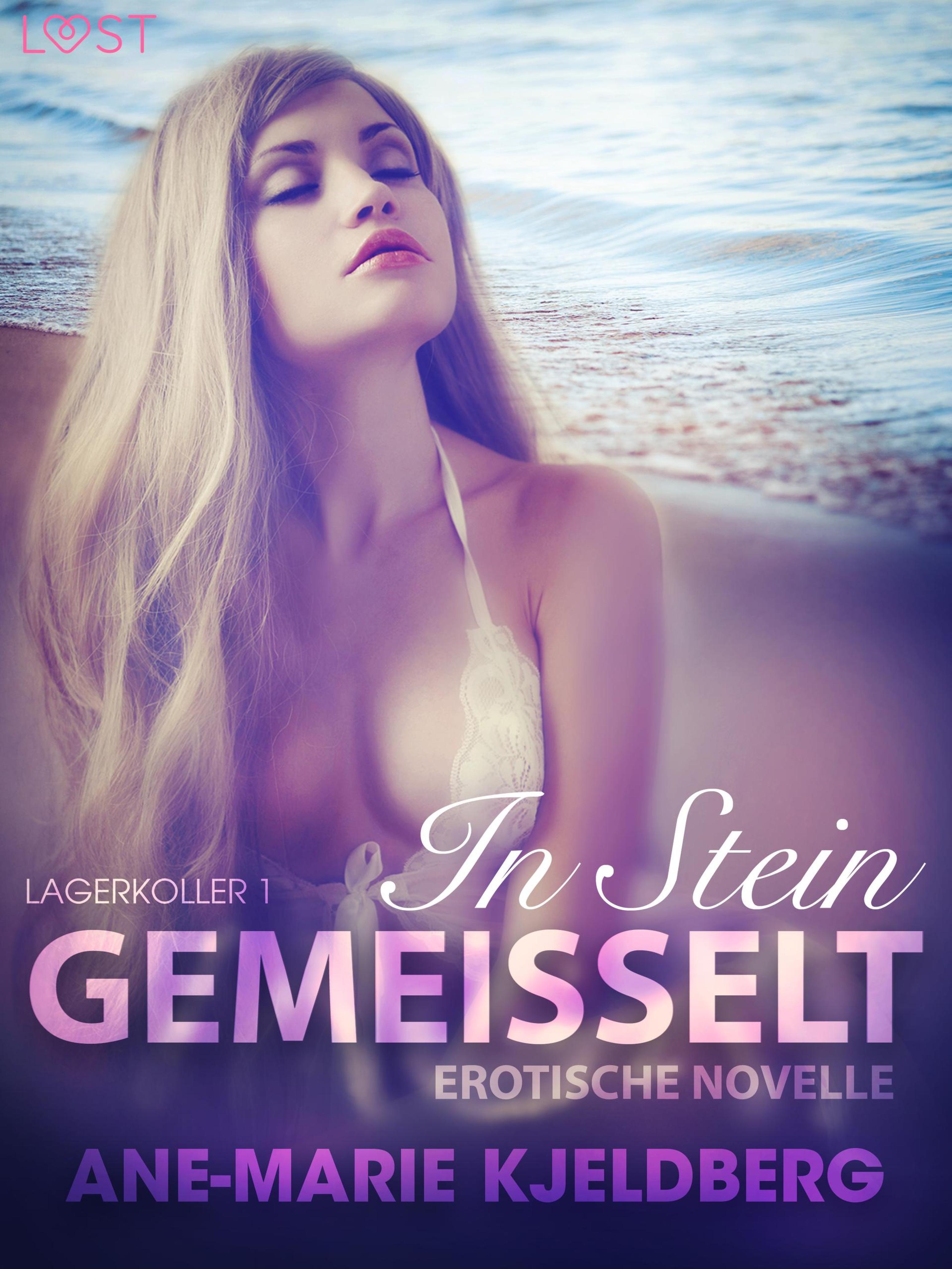 Обложка книги «Lagerkoller 1: In Stein gemeißelt - Erotische Novelle»