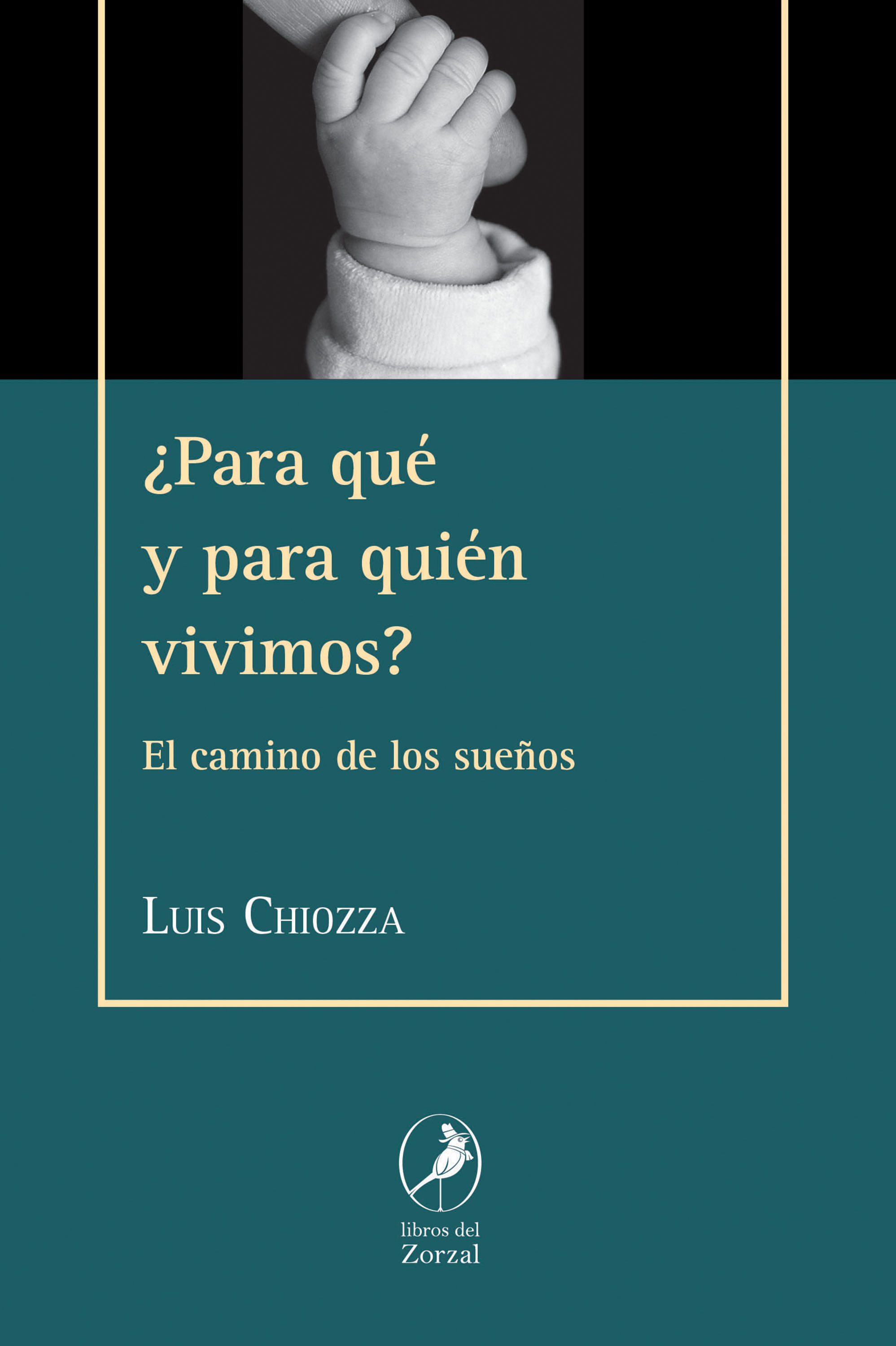 Обложка книги «¿Para qué y para quién vivimos?»
