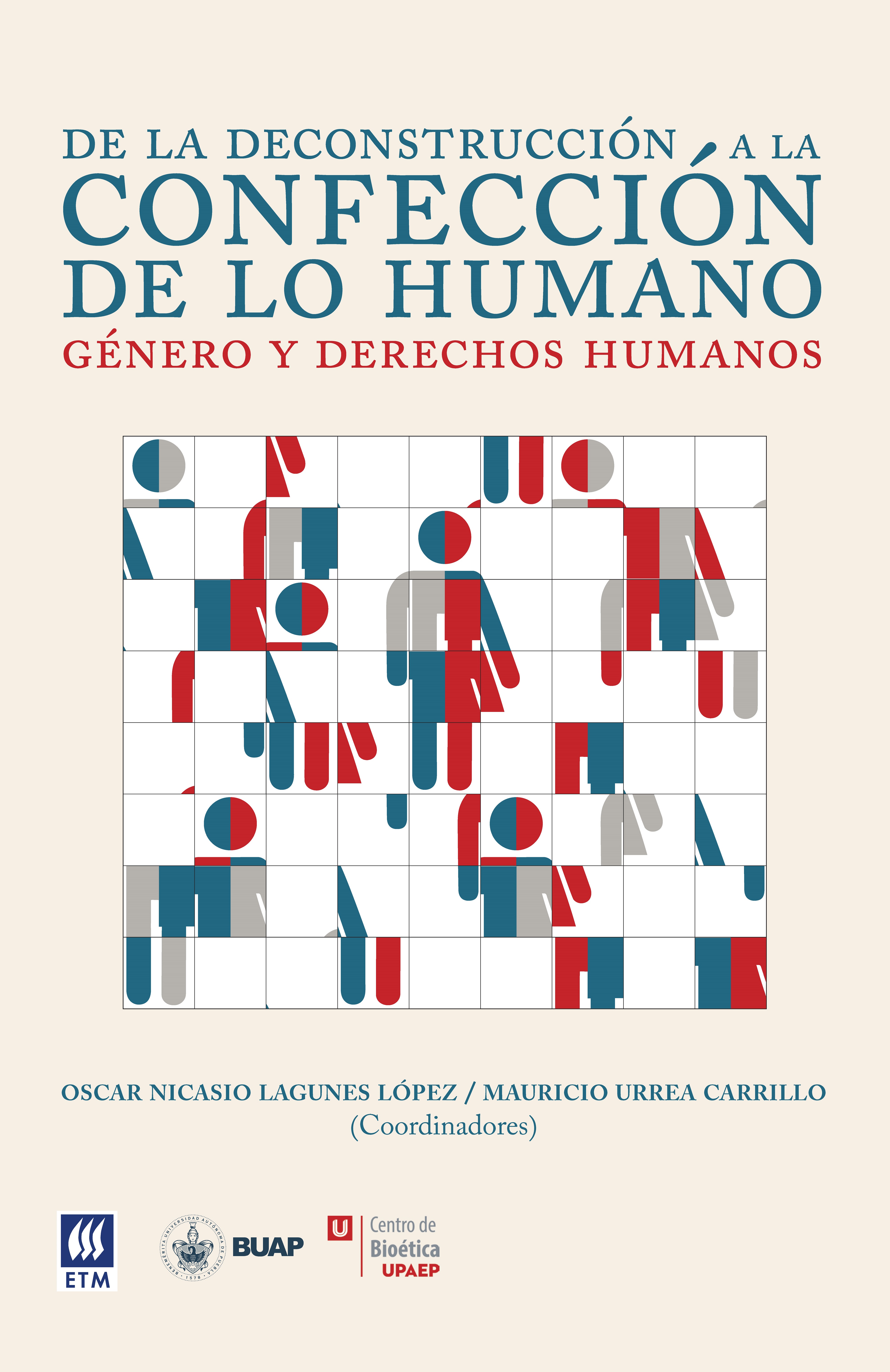 Обложка книги «De la deconstrucción a la confección de lo humano»