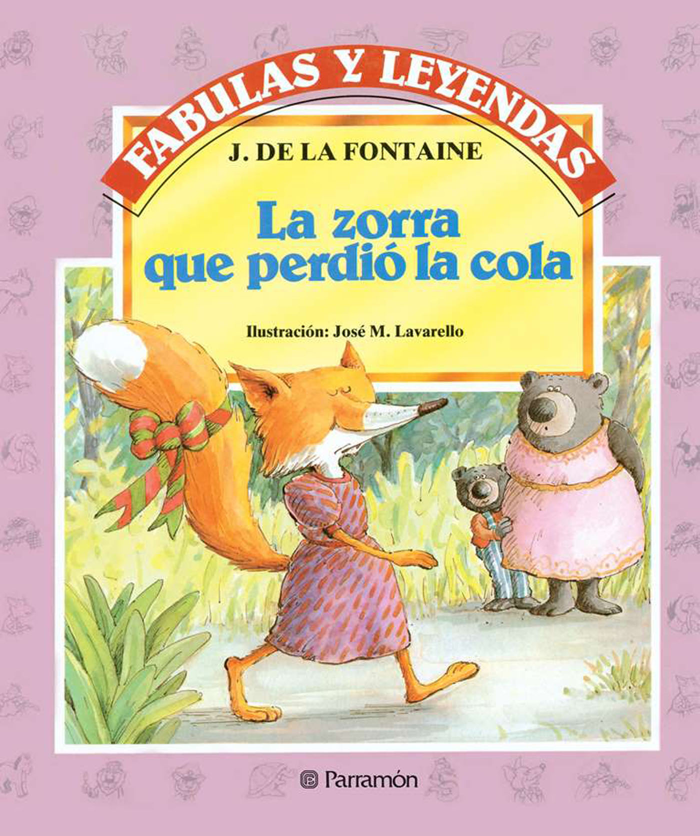 Обложка книги «La zorra que perdió la cola»