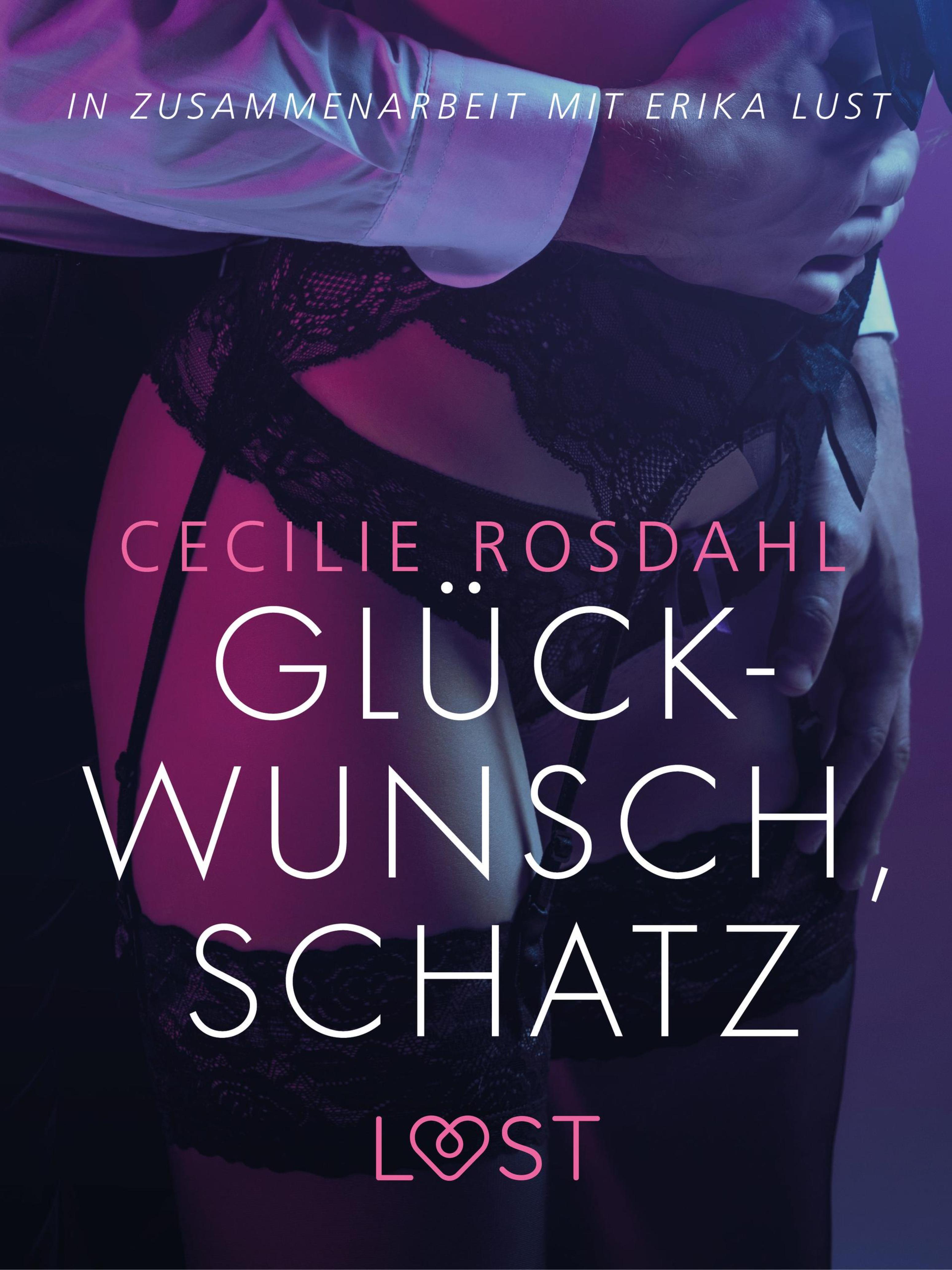 Обложка книги «Glückwunsch, Schatz: Erika Lust-Erotik»