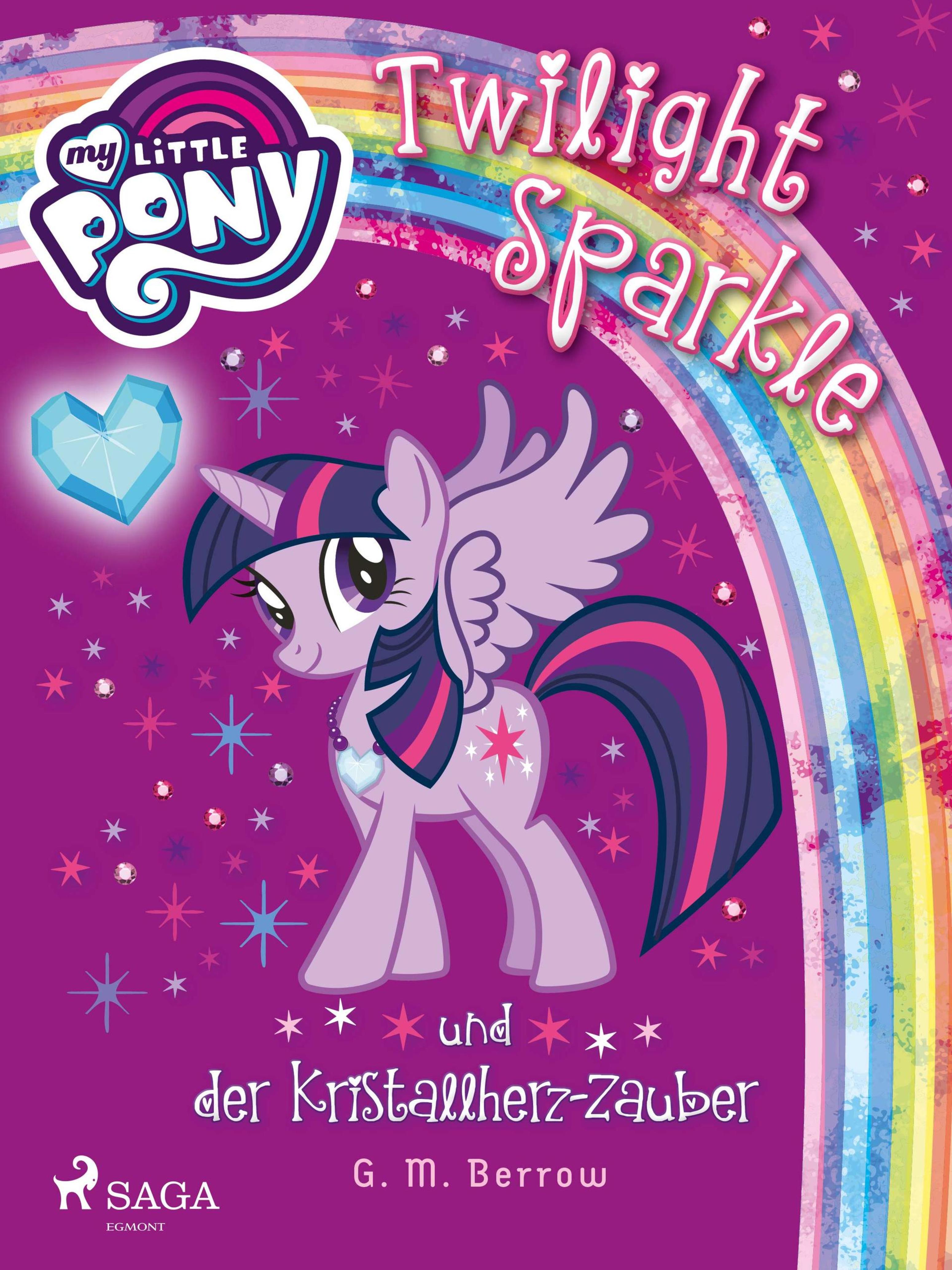 Обложка книги «My Little Pony - Twilight Sparkle und der Kristallherz-Zauber»