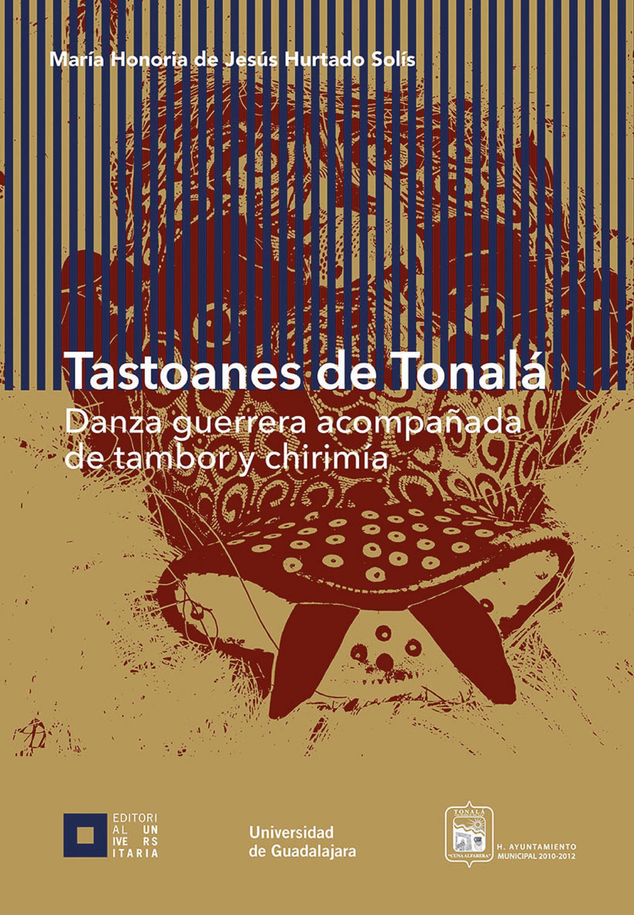 Обложка книги «Tastoanes de Tonalá»