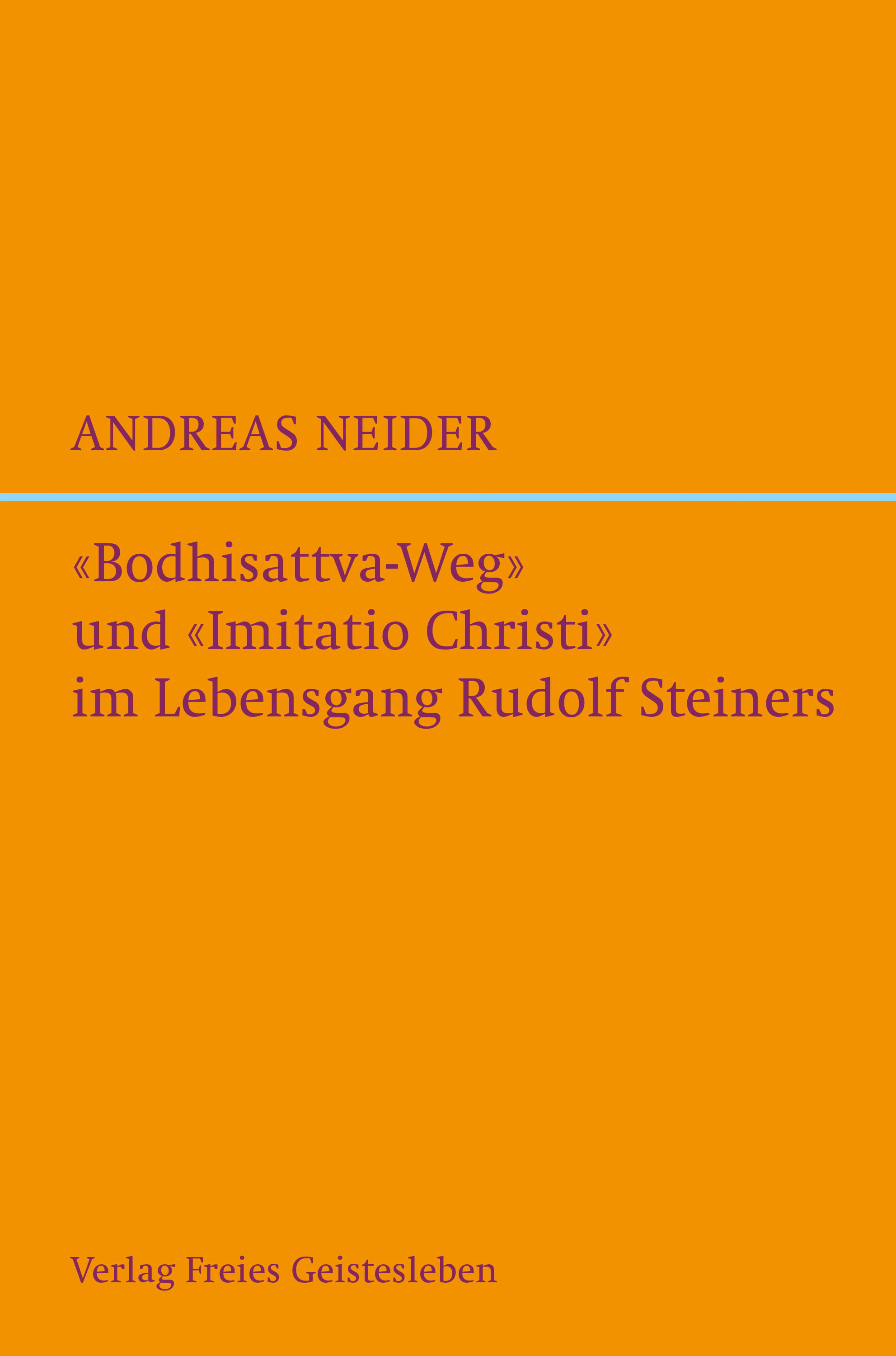 Обложка книги «"Bodhisattvaweg" und "Imitatio Christi" im Lebensgang Rudolf Steiners»