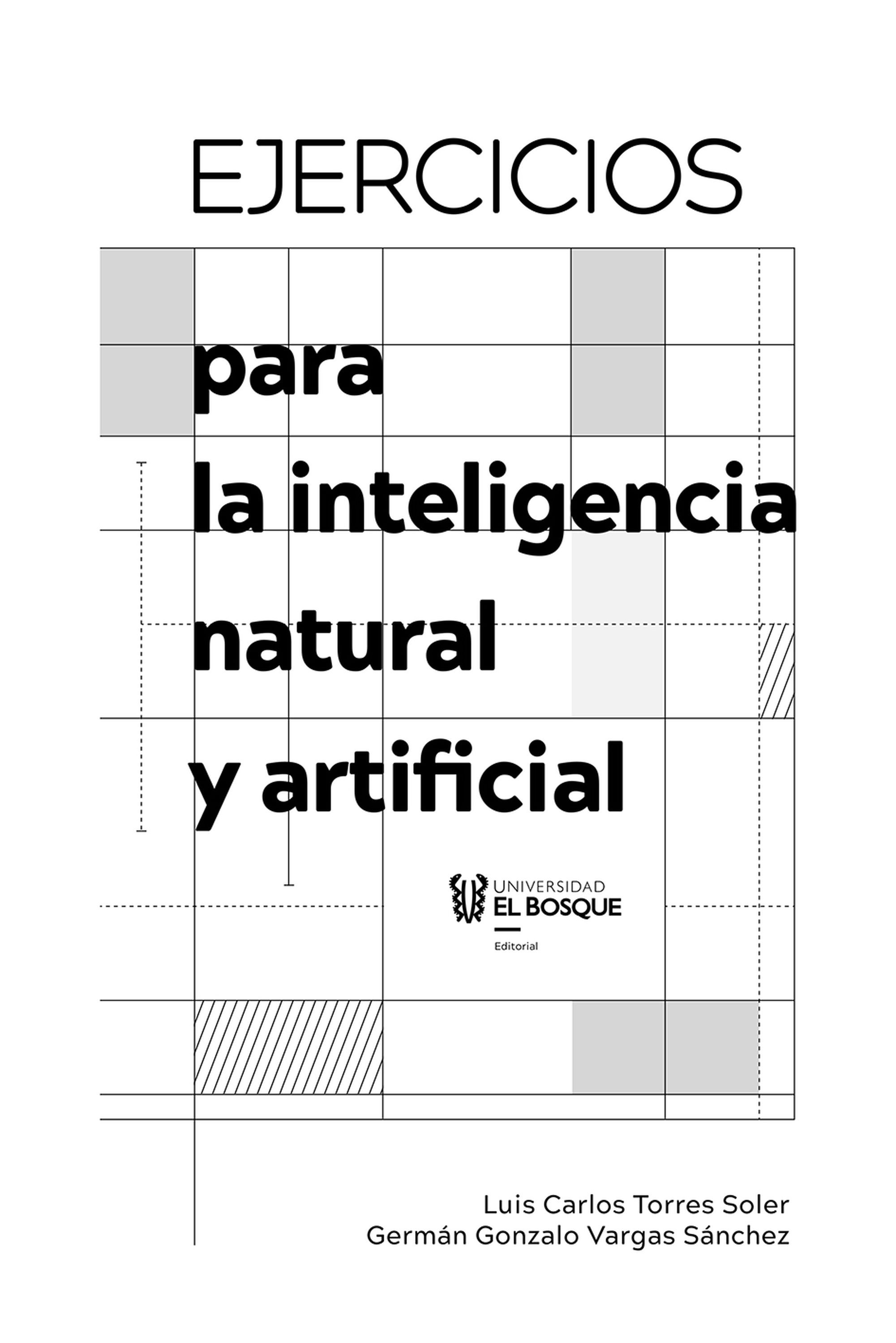 Обложка книги «Ejercicios para la inteligencia natural y artificial»
