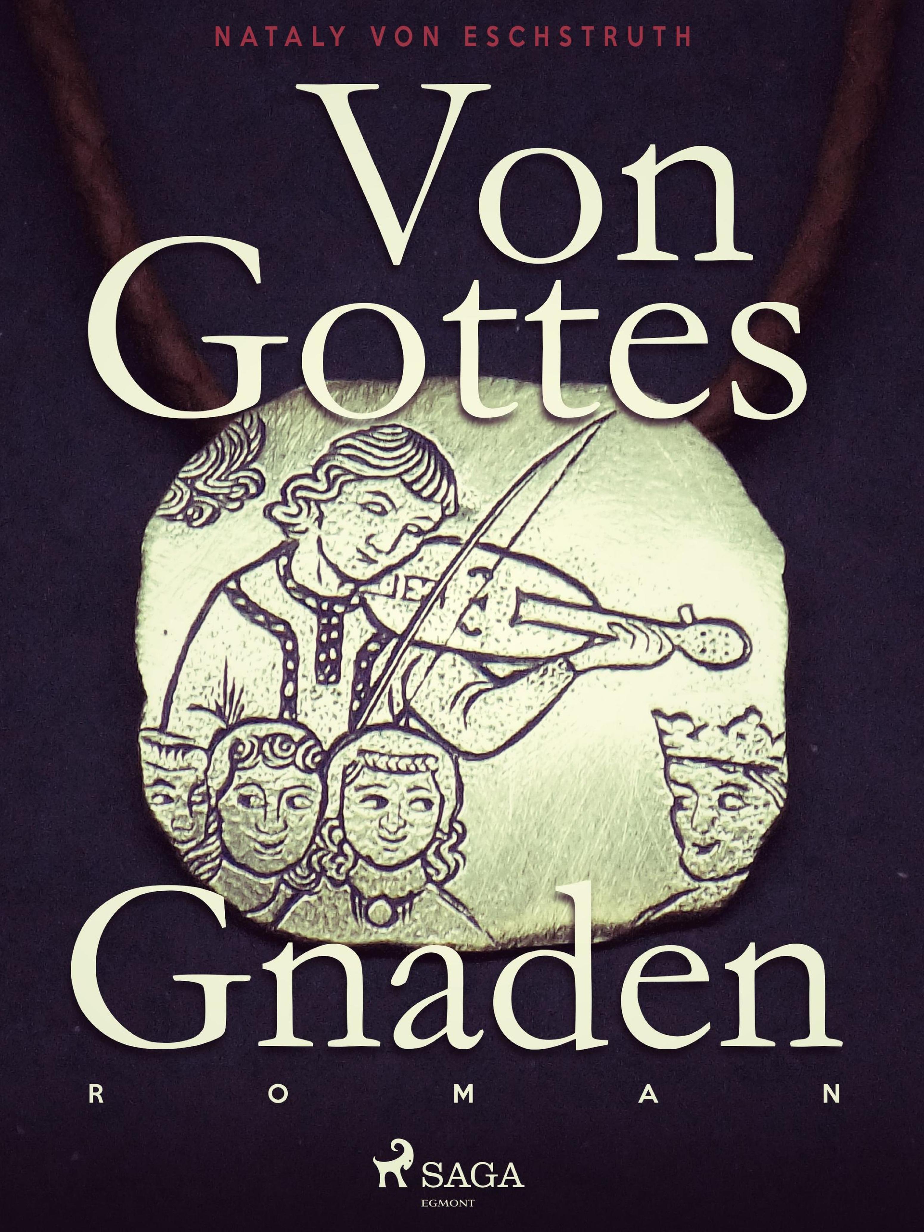 Обложка книги «Von Gottes Gnaden - Band I»