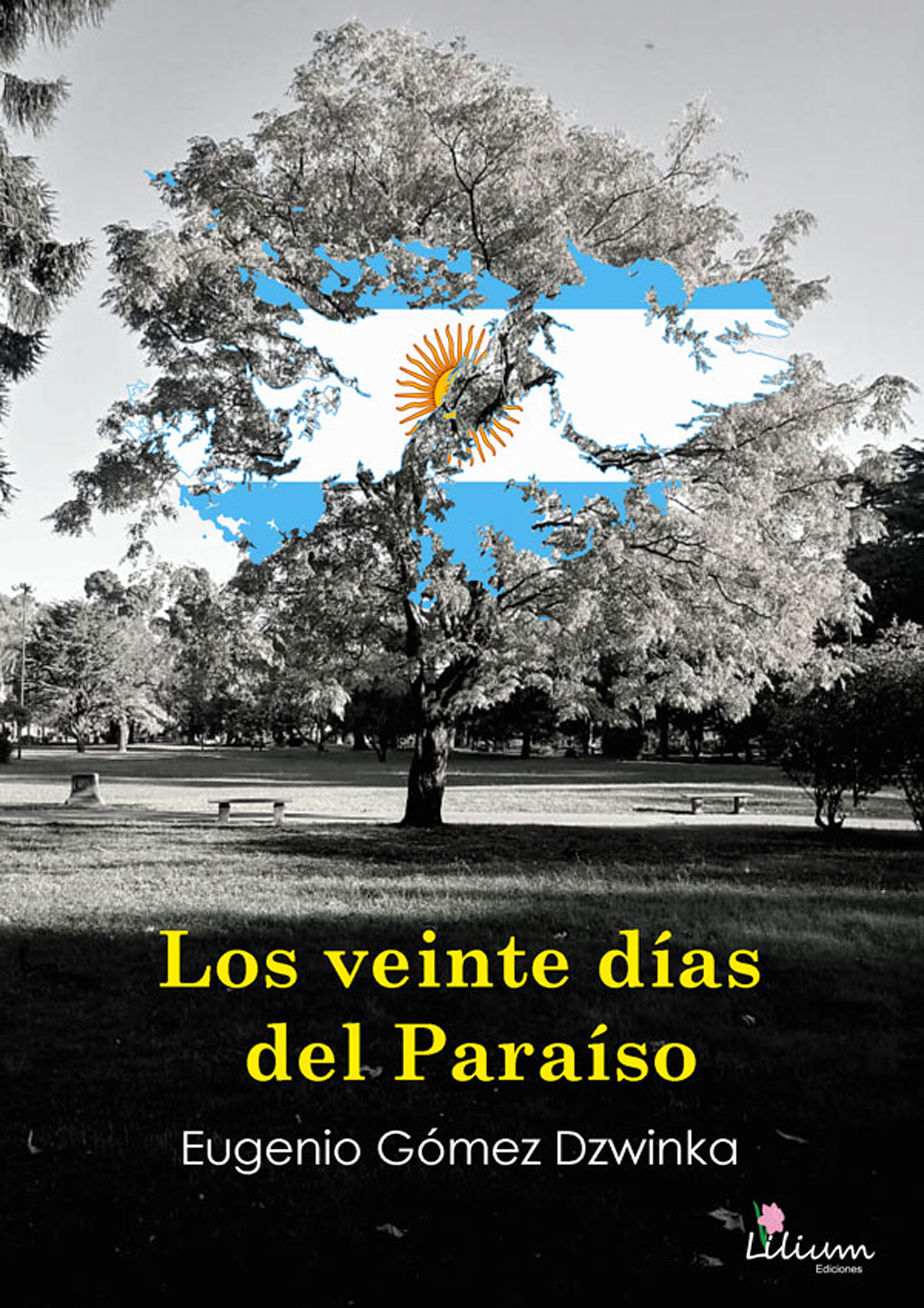 Обложка книги «Los veinte días del Paraíso»