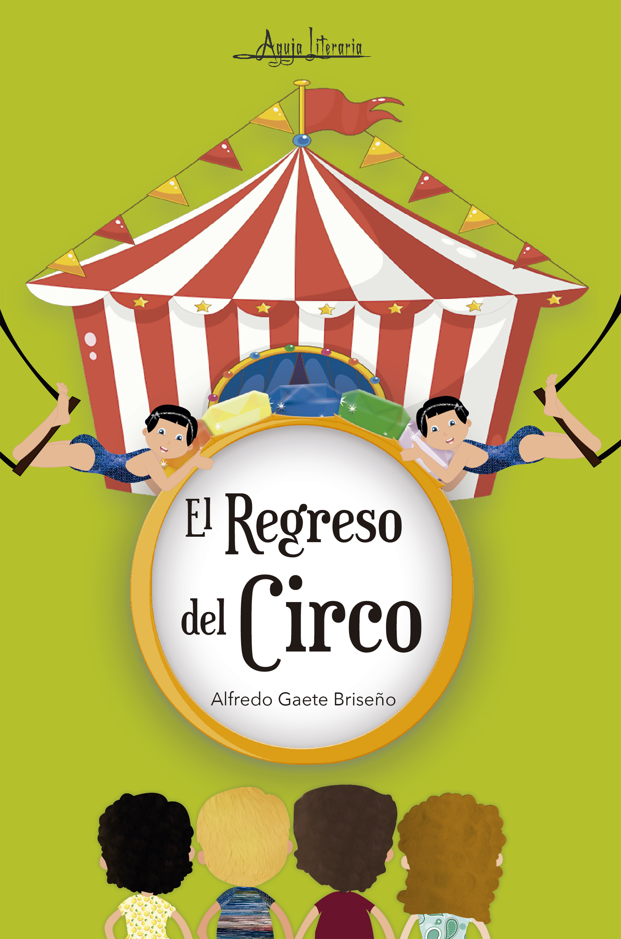Обложка книги «El regreso del circo»
