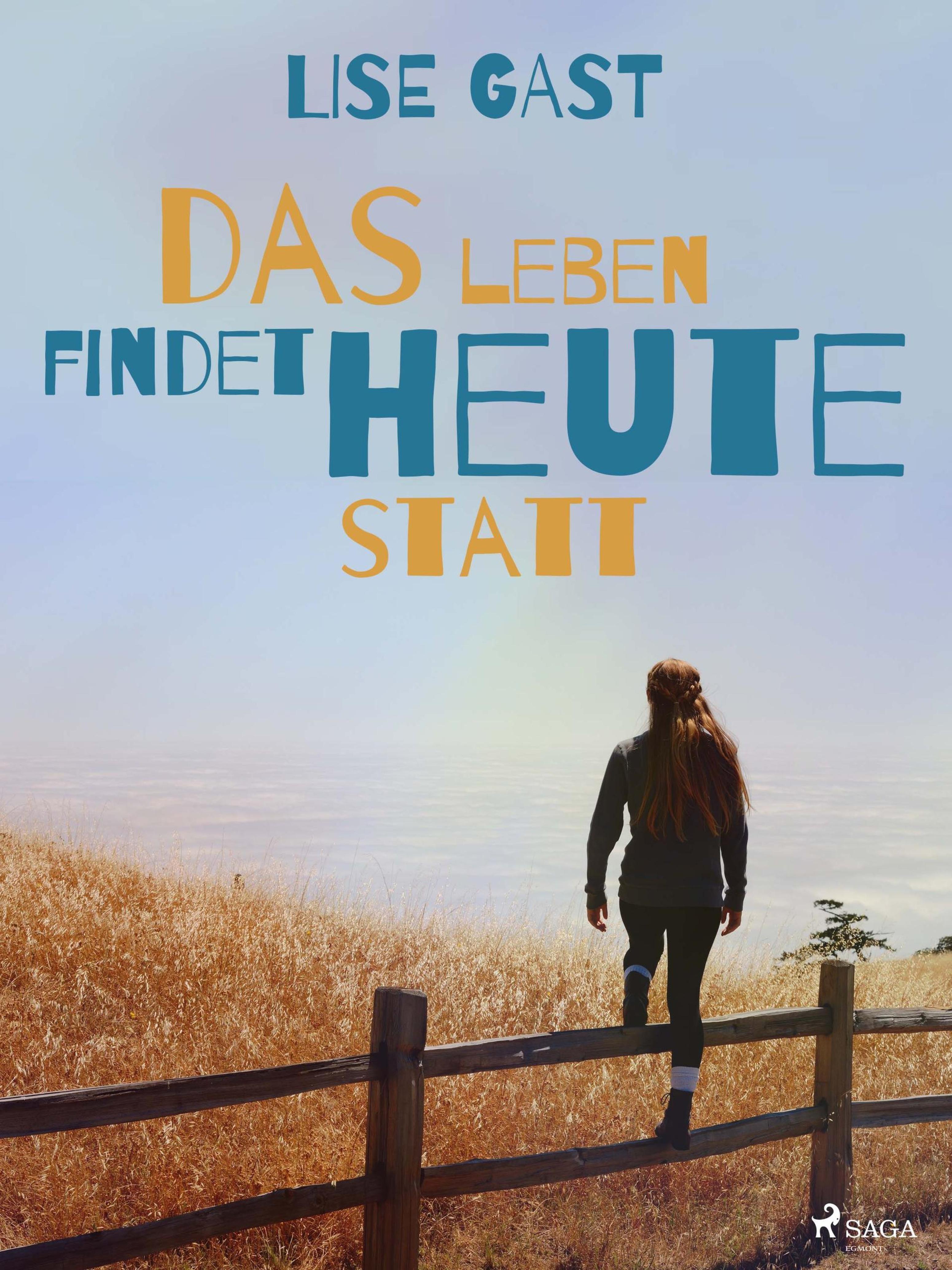 Обложка книги «Das Leben findet heute statt»