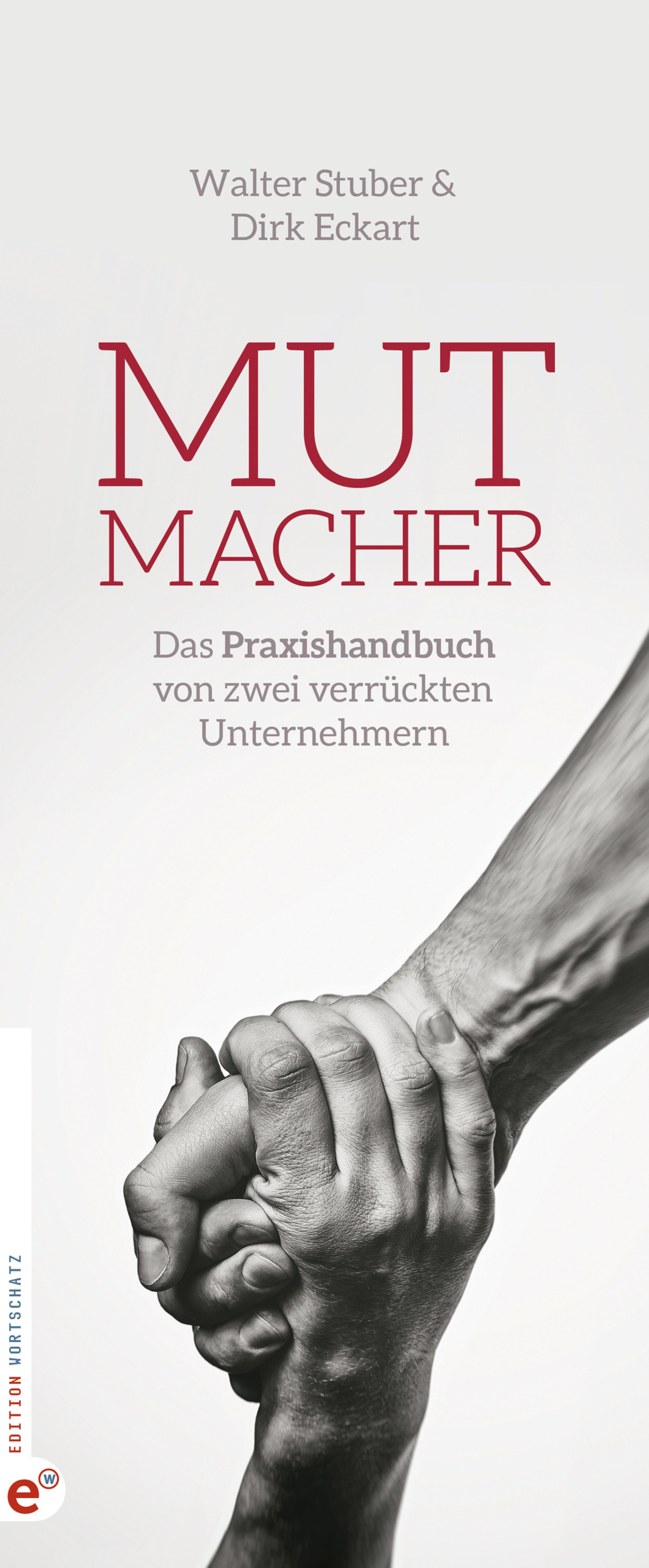 Обложка книги «Mutmacher»