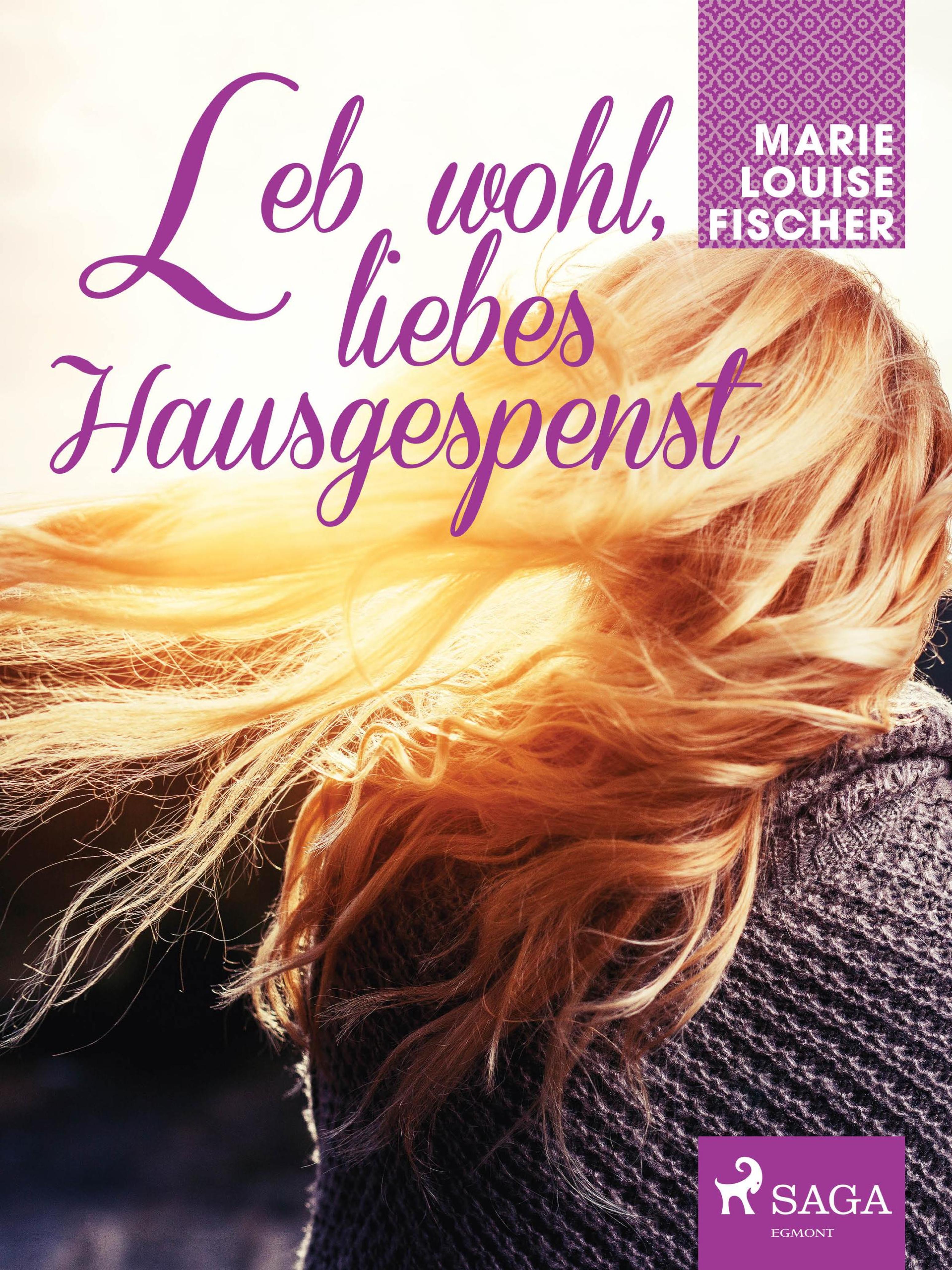 Обложка книги «Leb wohl, liebes Hausgespenst»