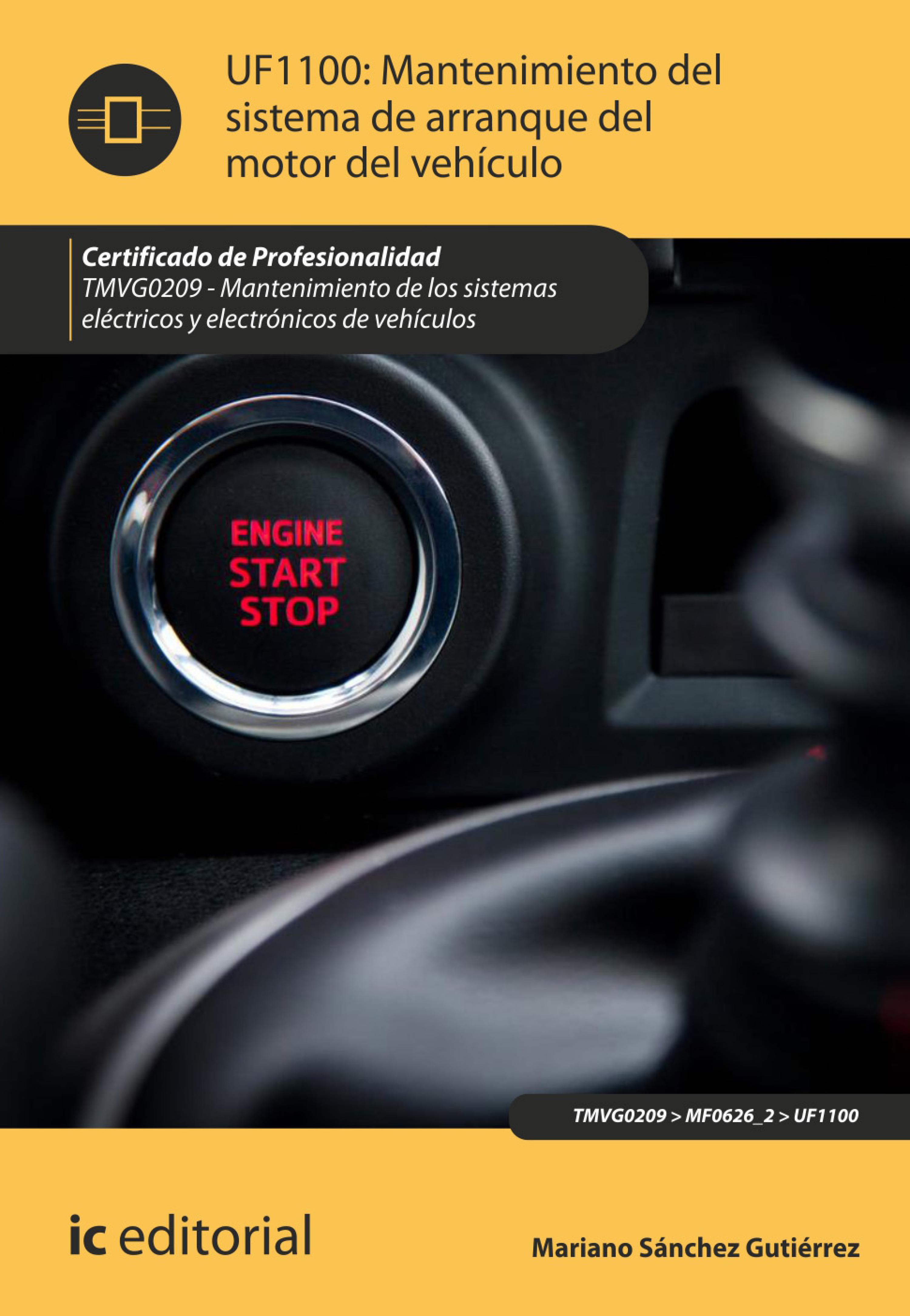 Обложка книги «Mantenimiento del sistema de arranque del motor del vehículo. TMVG0209»