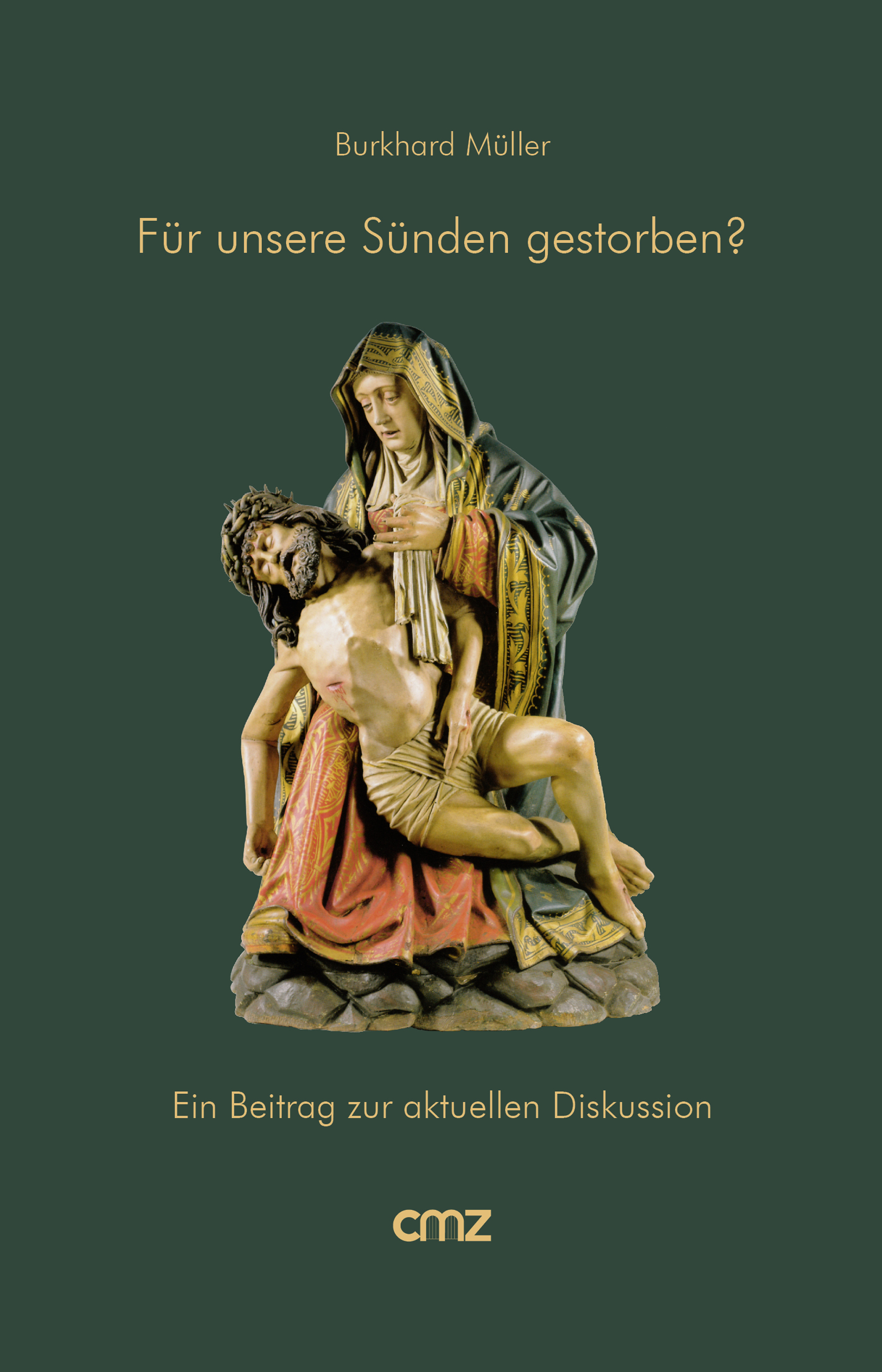 Обложка книги «Für unsere Sünden gestorben?»